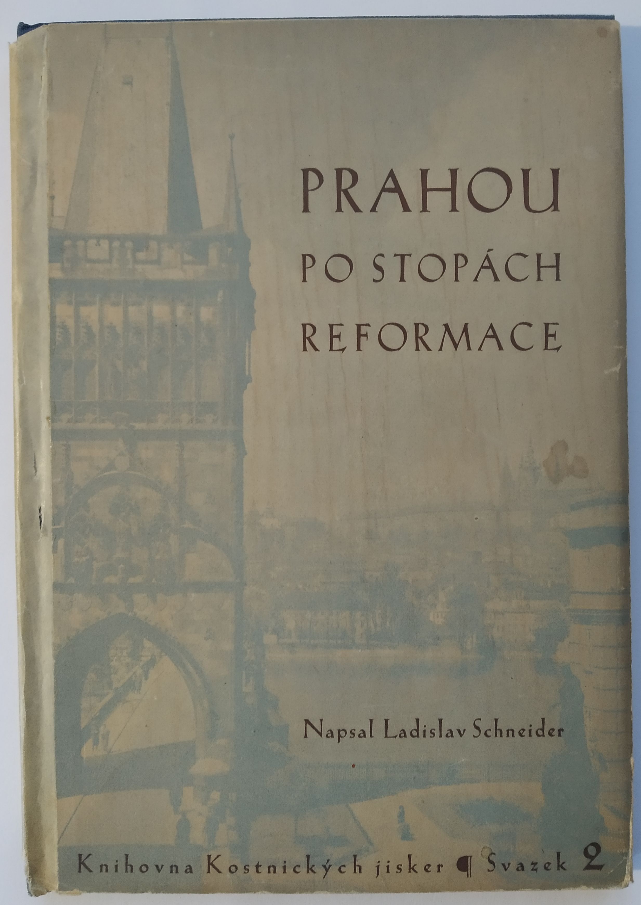 Prahou po stopách reformace