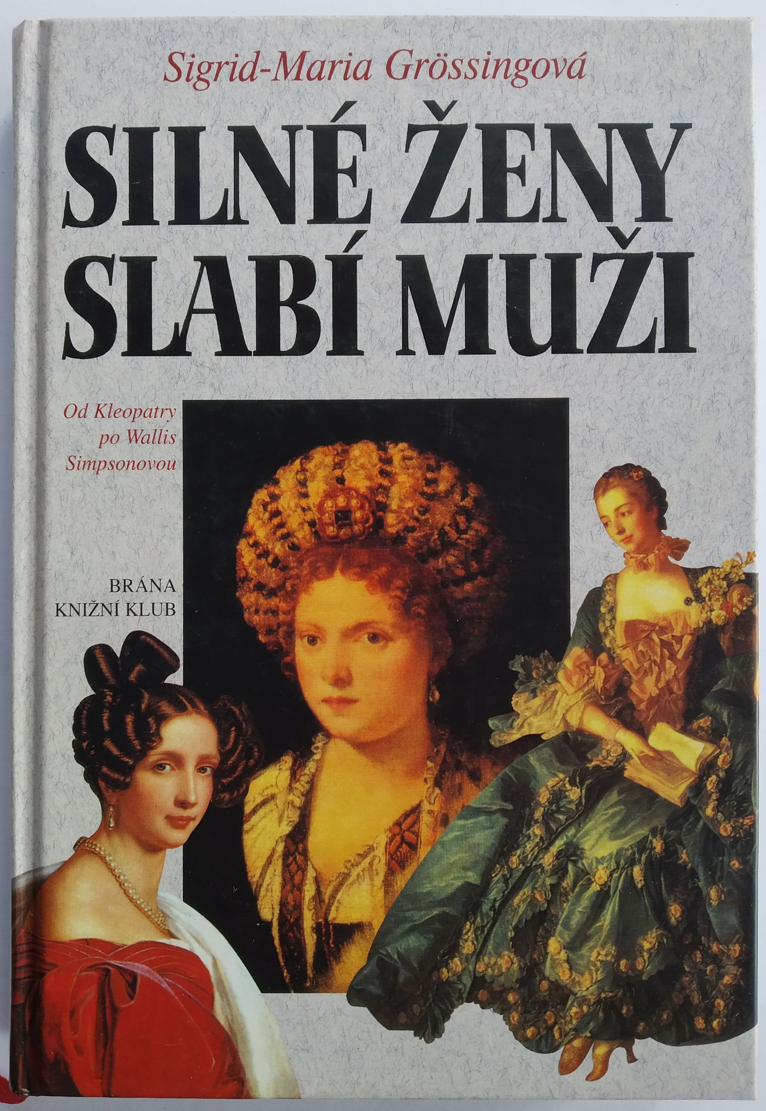 Silné ženy, slabí muži