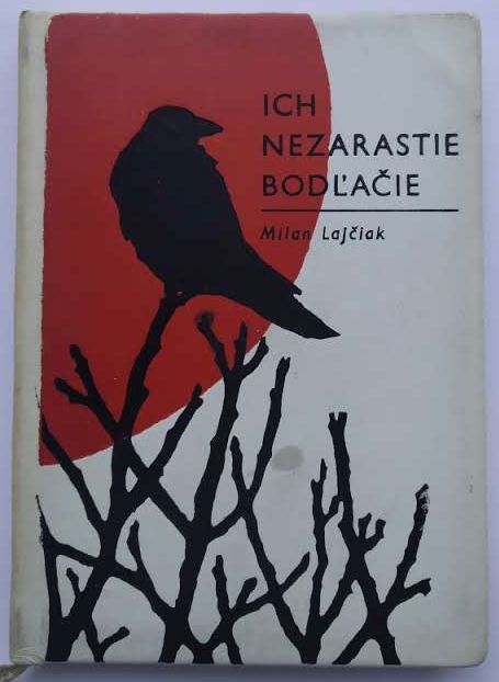 Ich nezarastie bodlačie