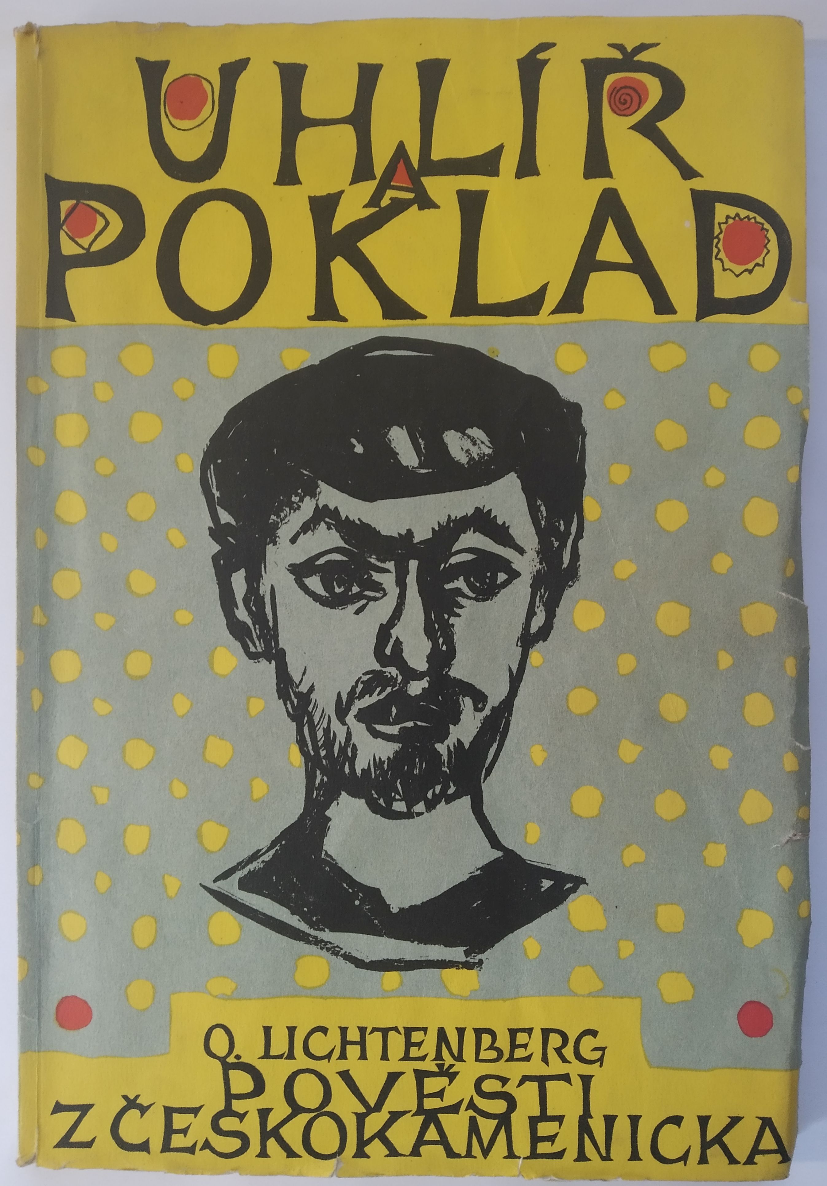 Uhlíř a poklad - Pověsti z Českokamenicka