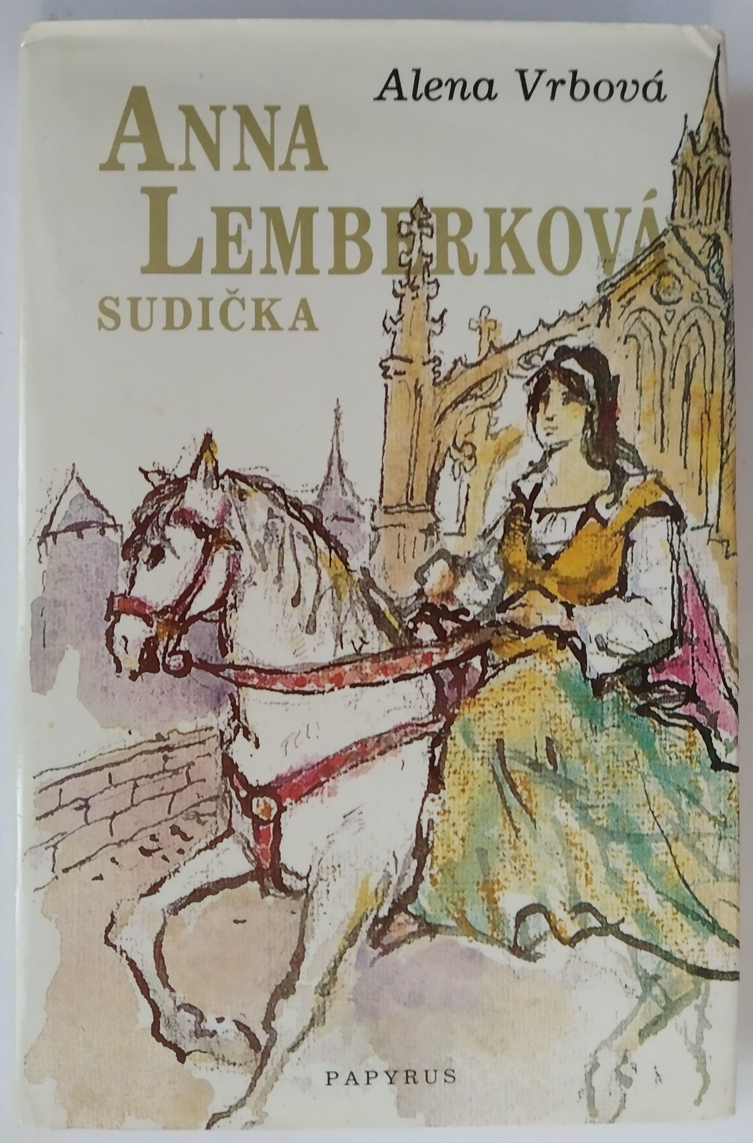 Anna Lemberková - Sudička