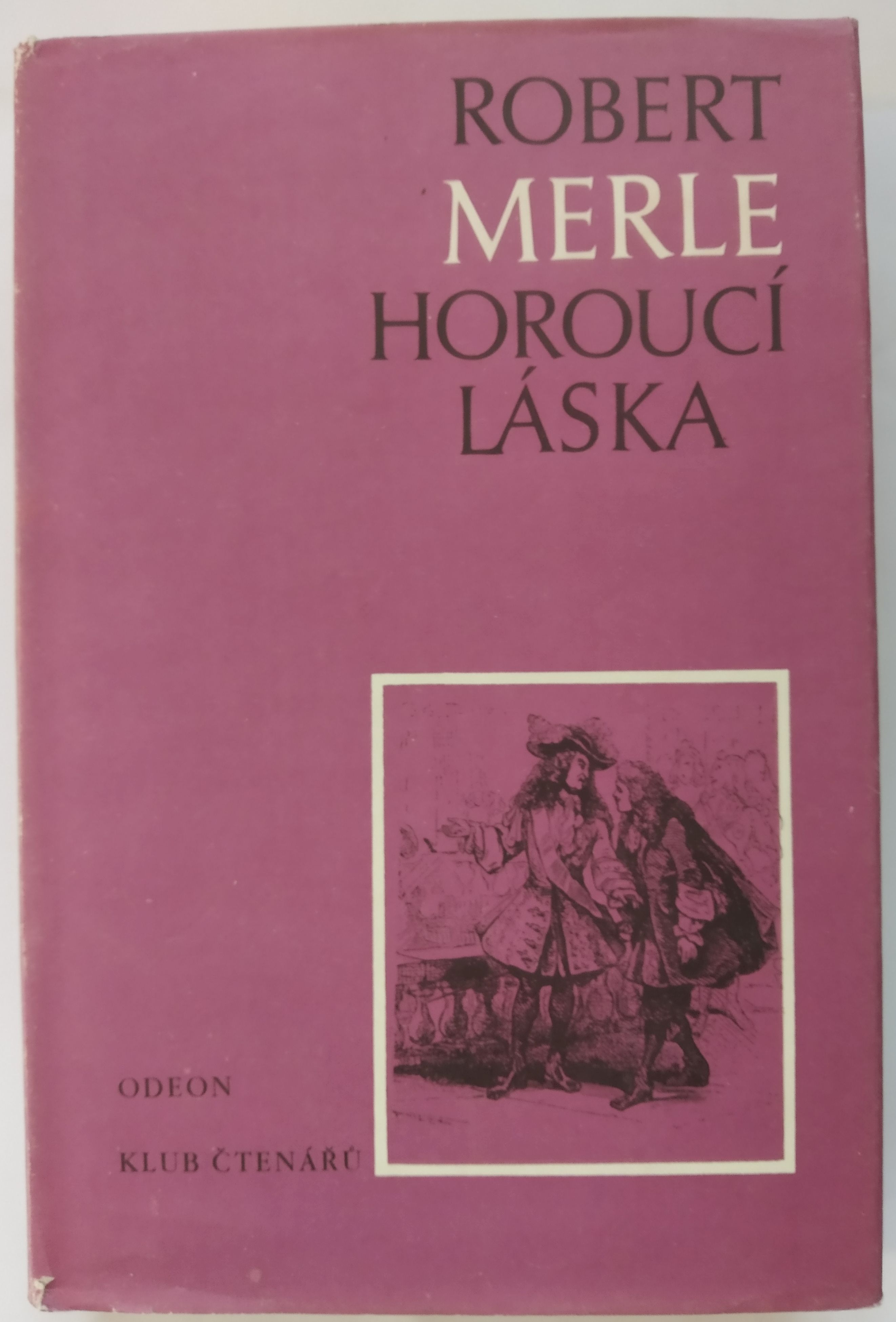 Horoucí láska