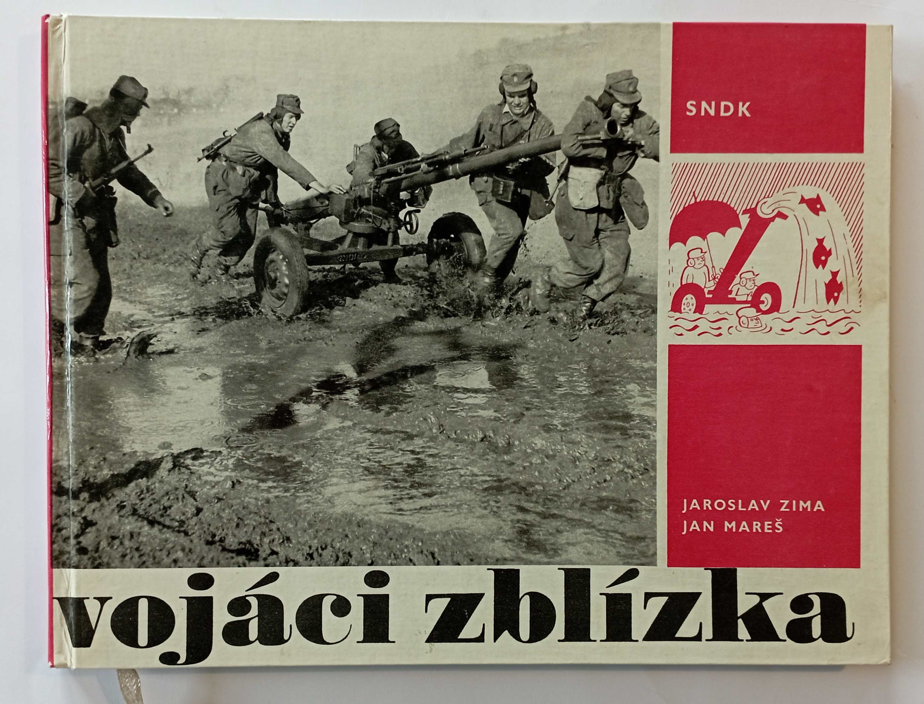 Vojáci zblízka