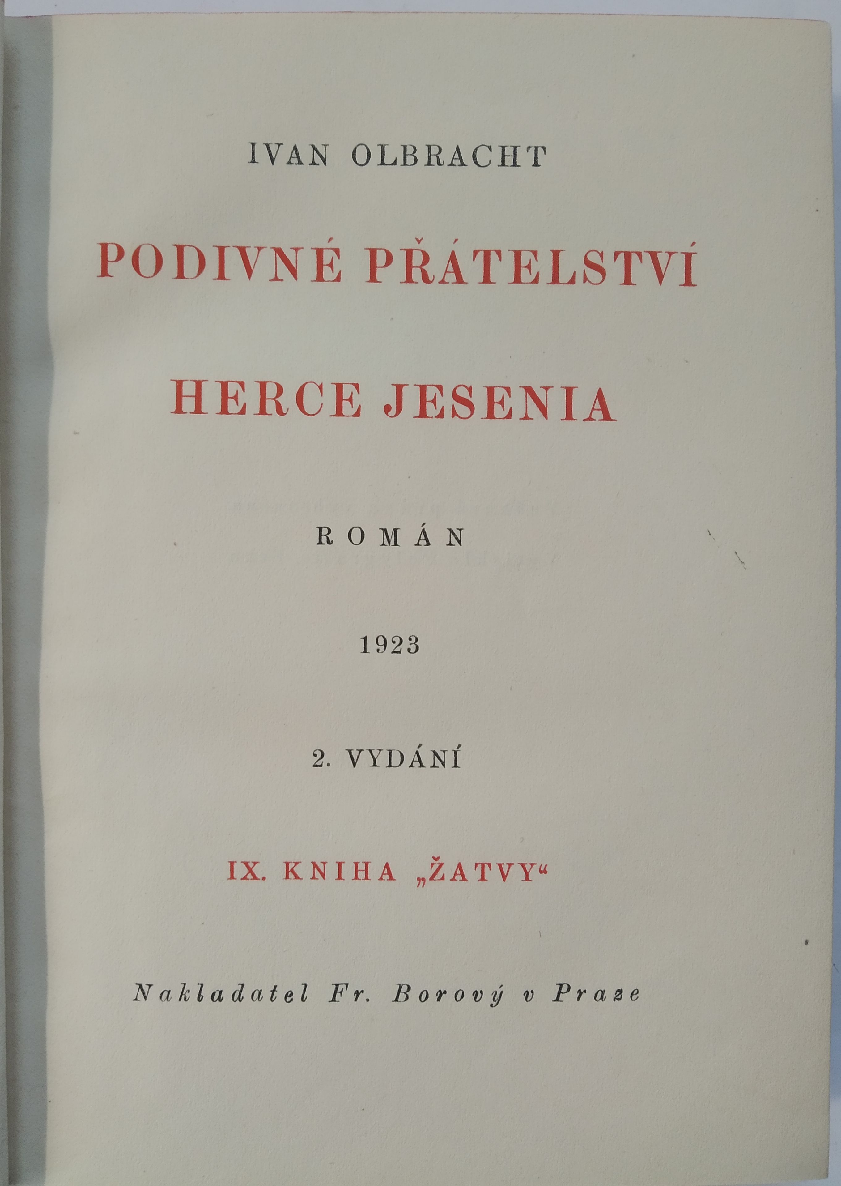 Podivné přátelství Herce Jesenia