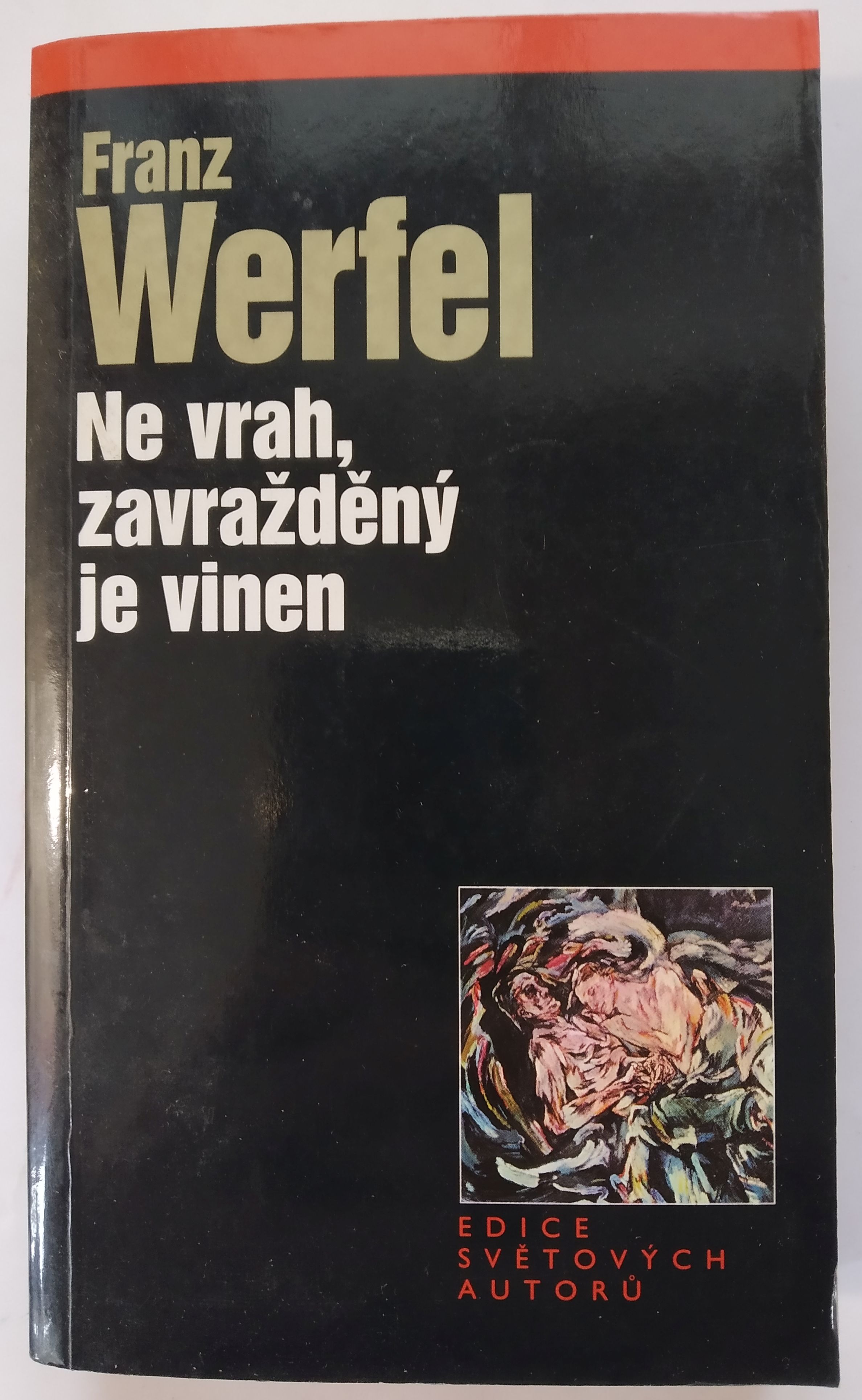 Ne vrah, zavražděný je vinen