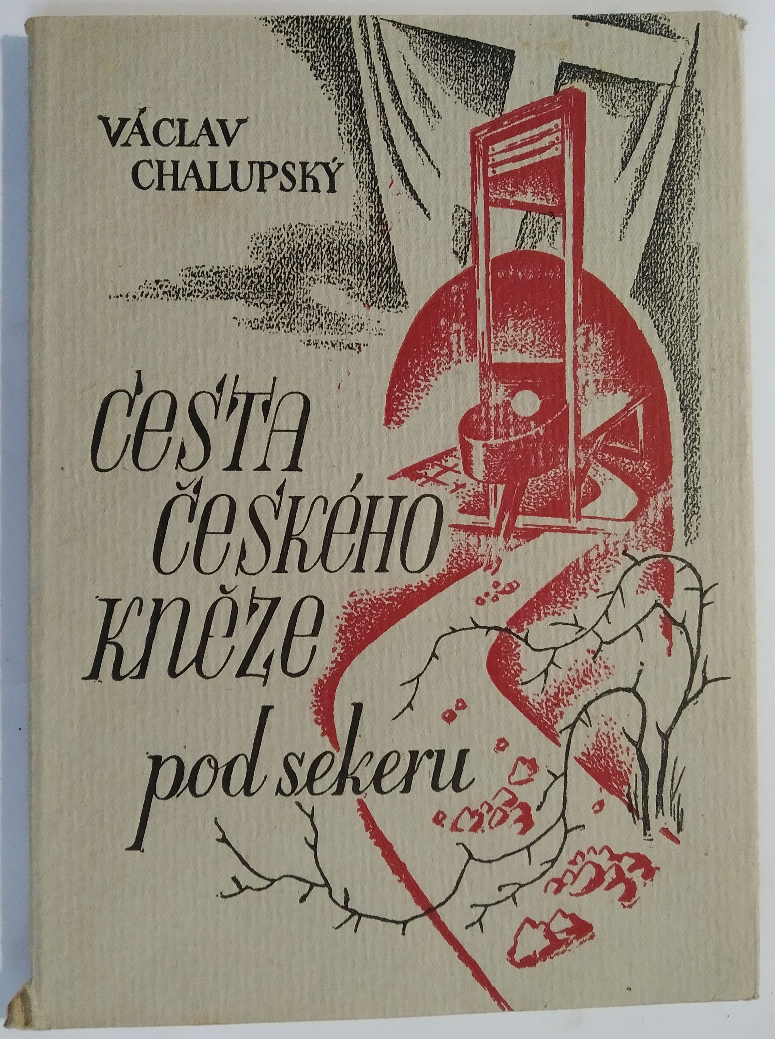 Cesta českého kněze pod sekeru