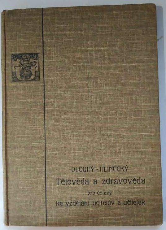 Tělověda a zdravověda pro ústavy ke vzdělávání učitelův a učitelek