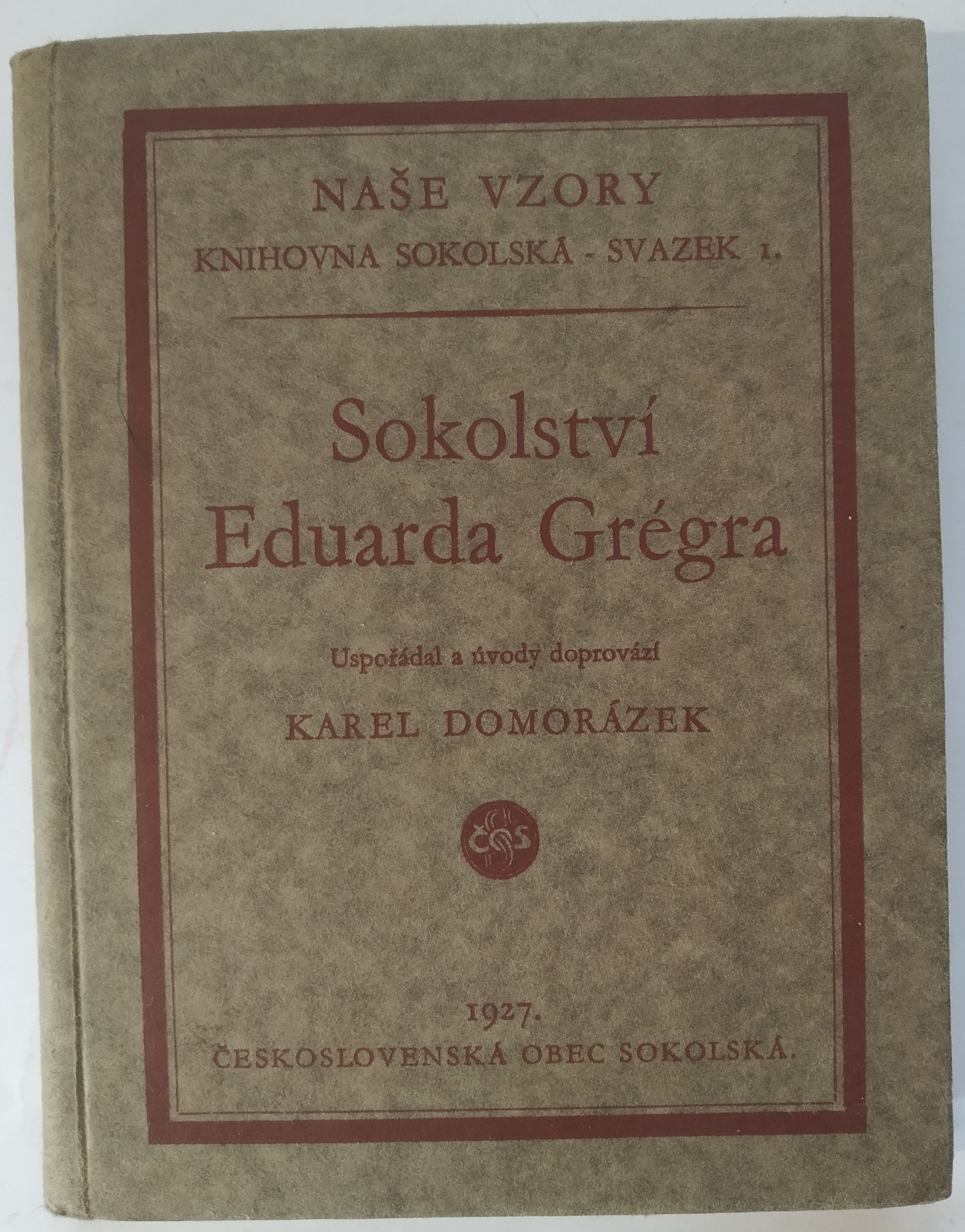 Sokolství Eduarda Grégra 