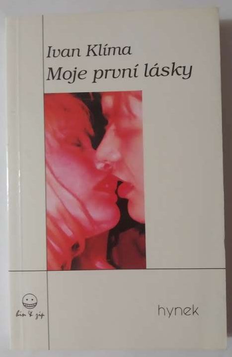 Moje první lásky