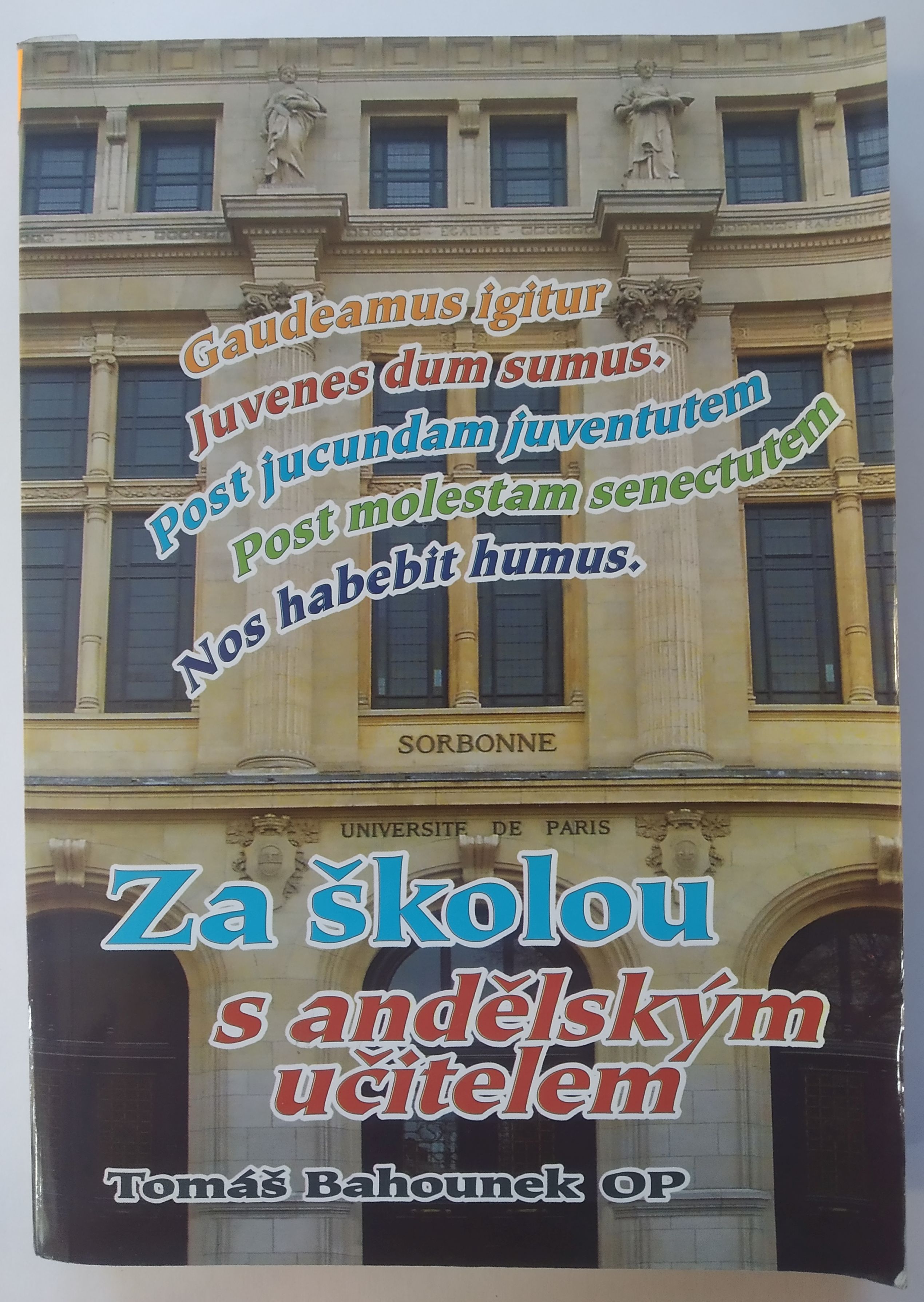 Za školou s andělským učitelem