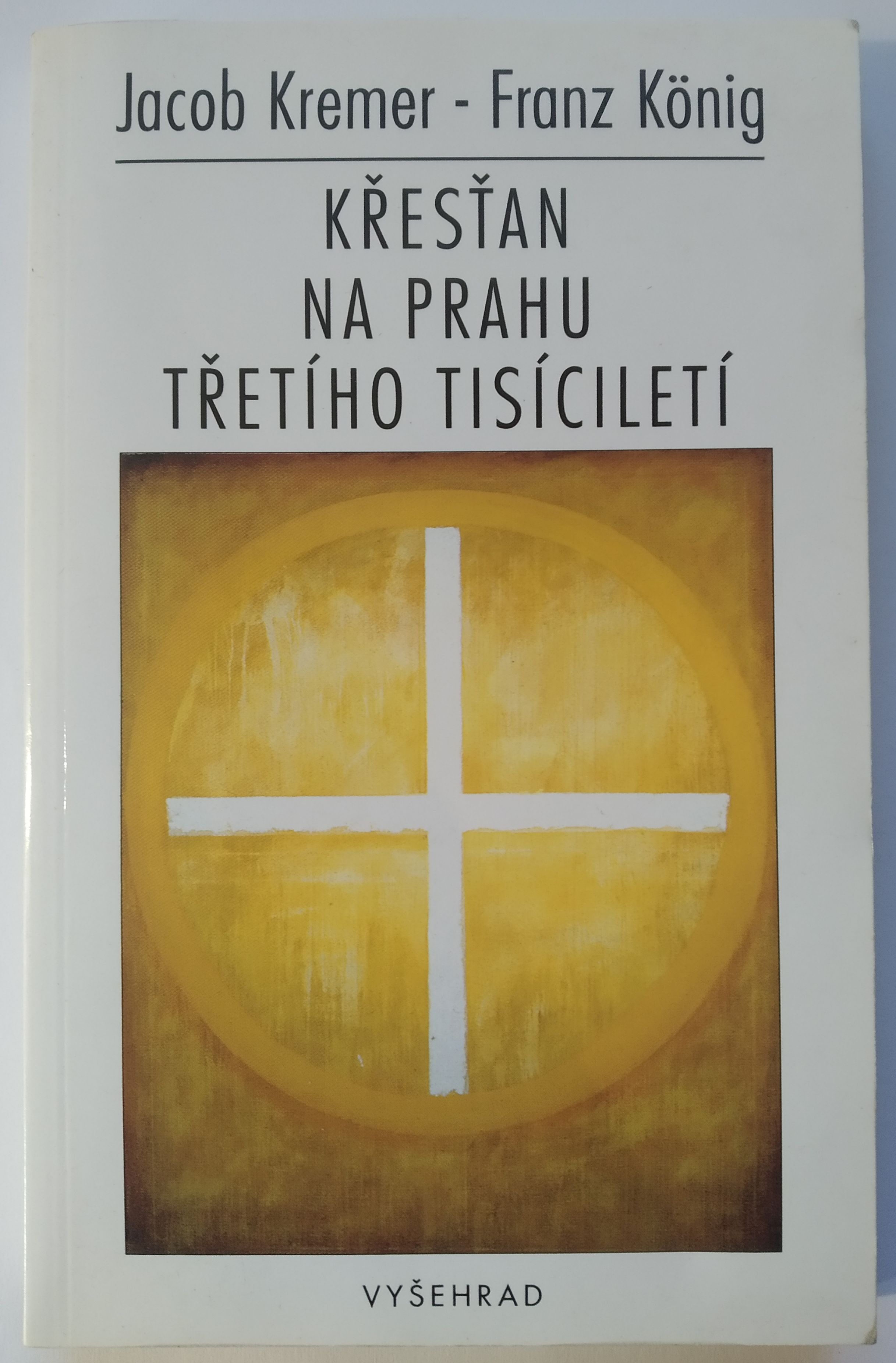 Křesťan na prahu třetího tisíciletí