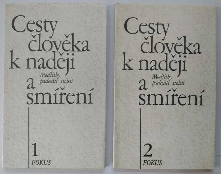 Cesta člověka k naději a smíření 1 + 2