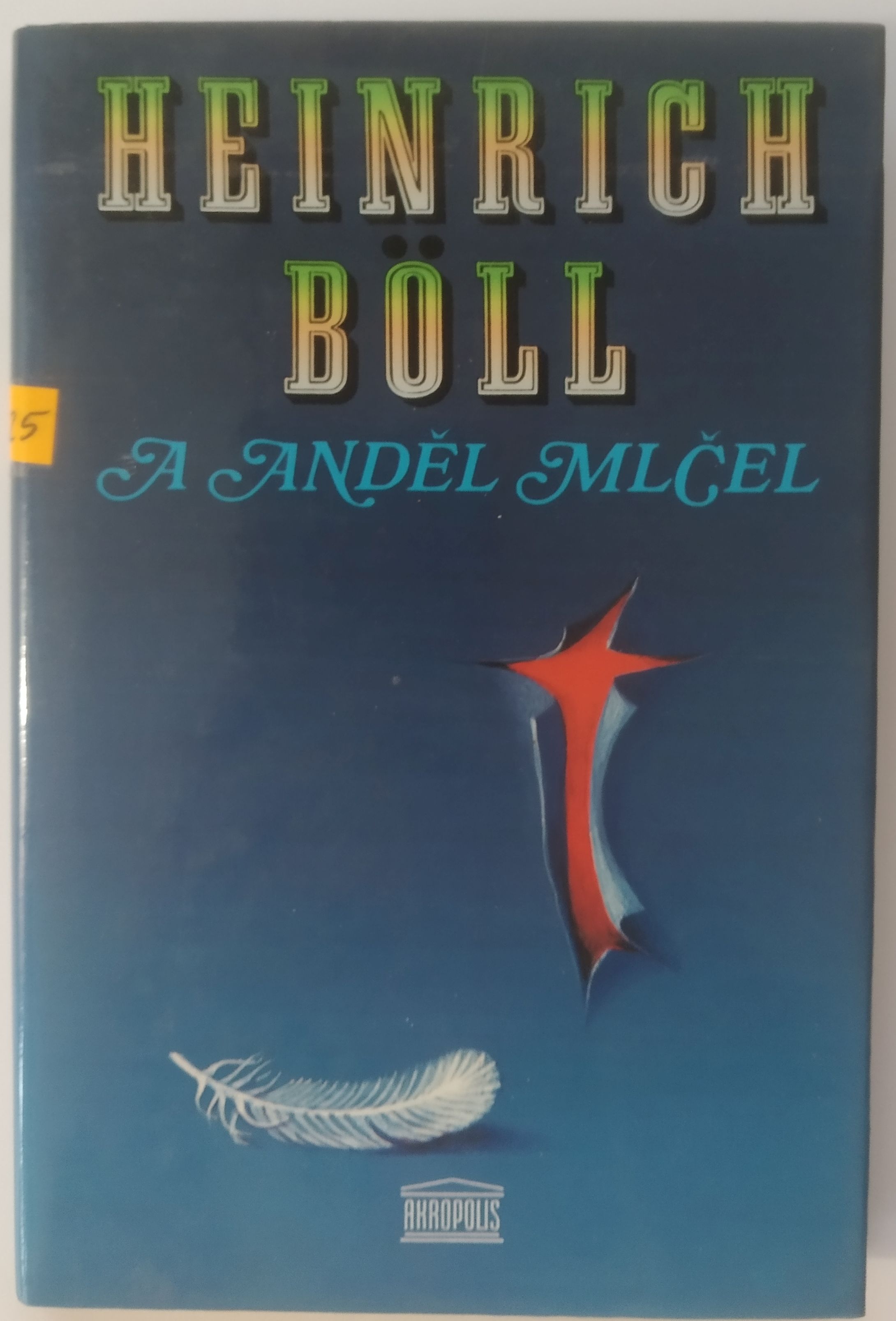 A anděl mlčel