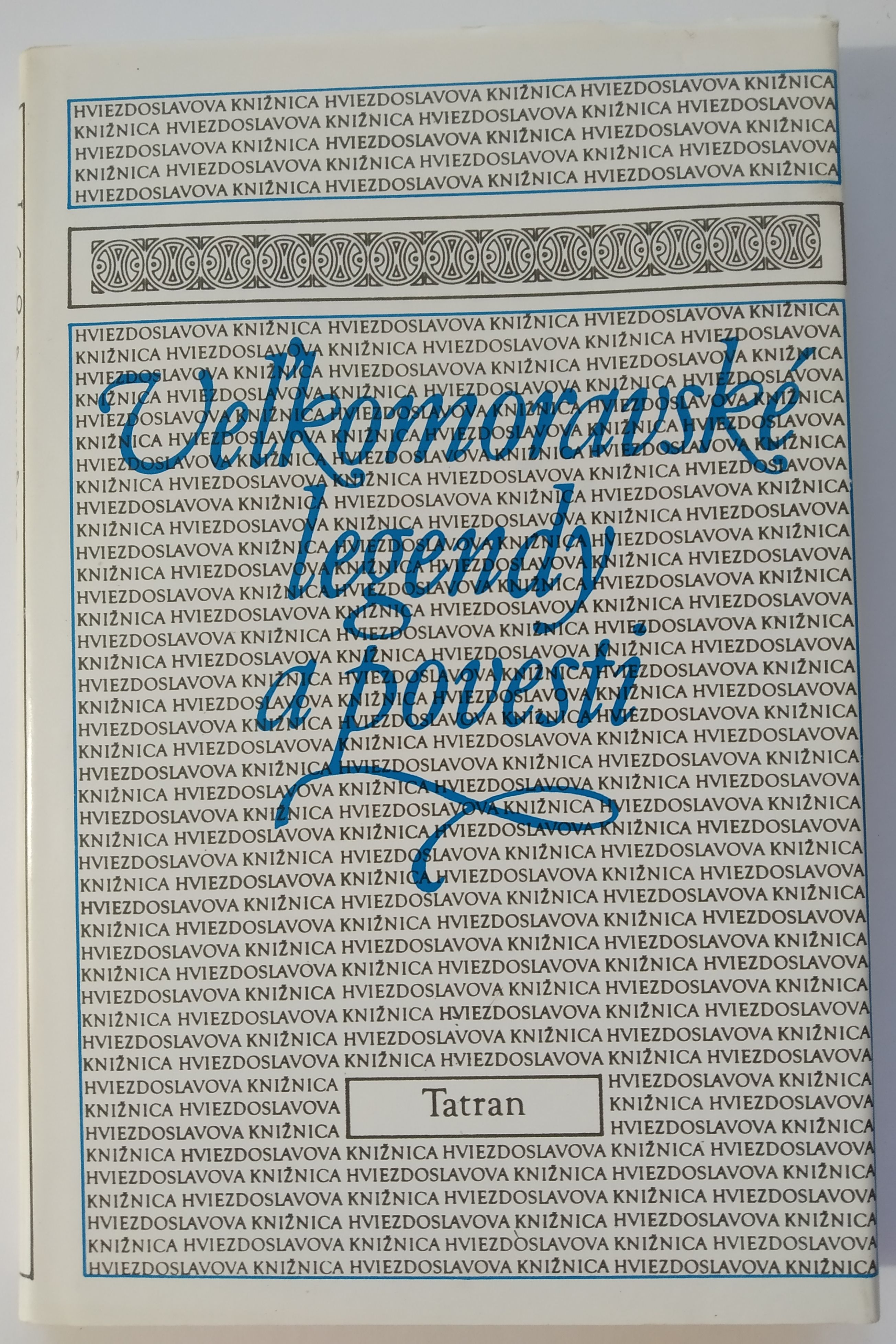 Veľkomoravské legendy a povesti