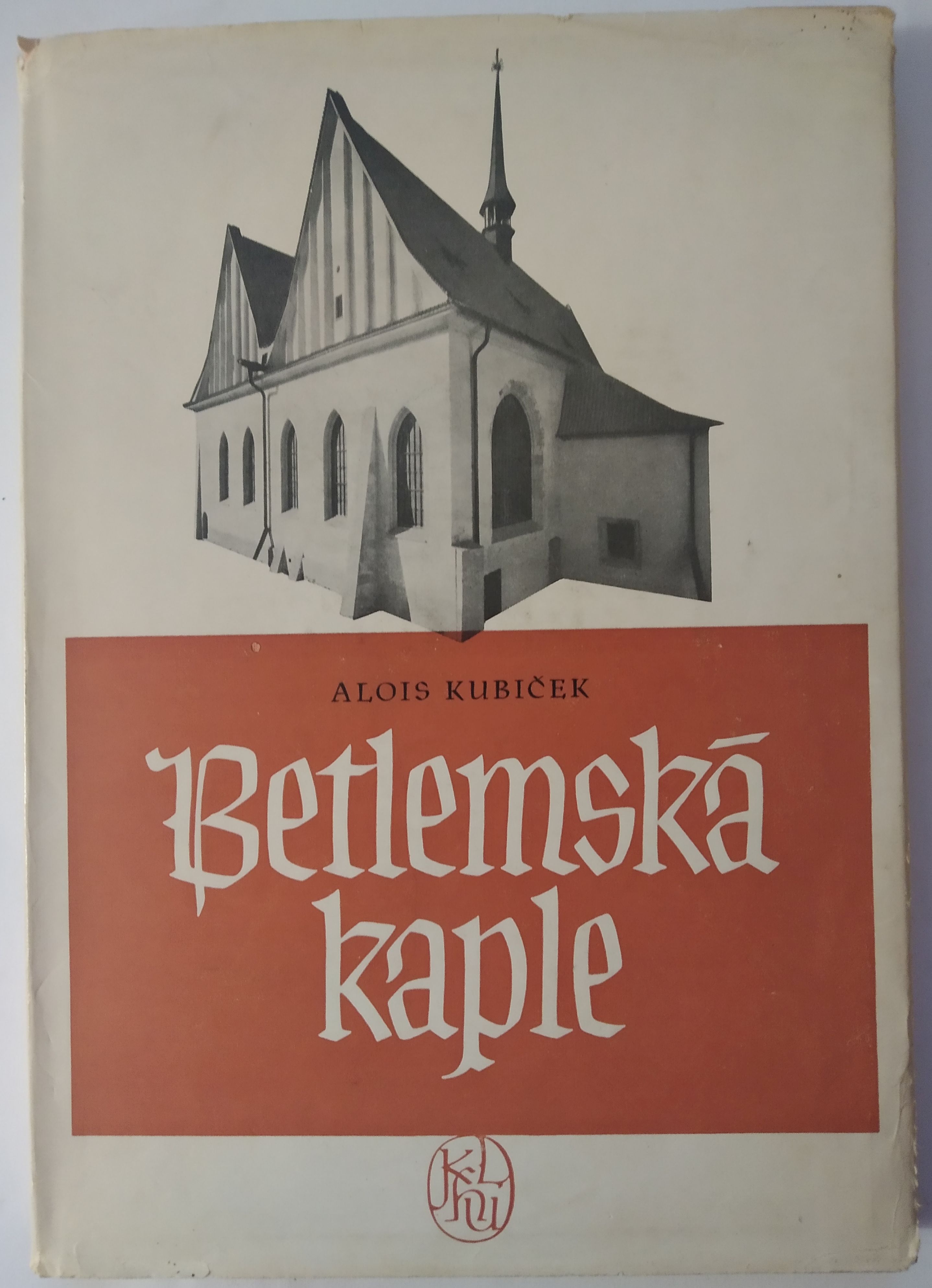 Betlémská kaple