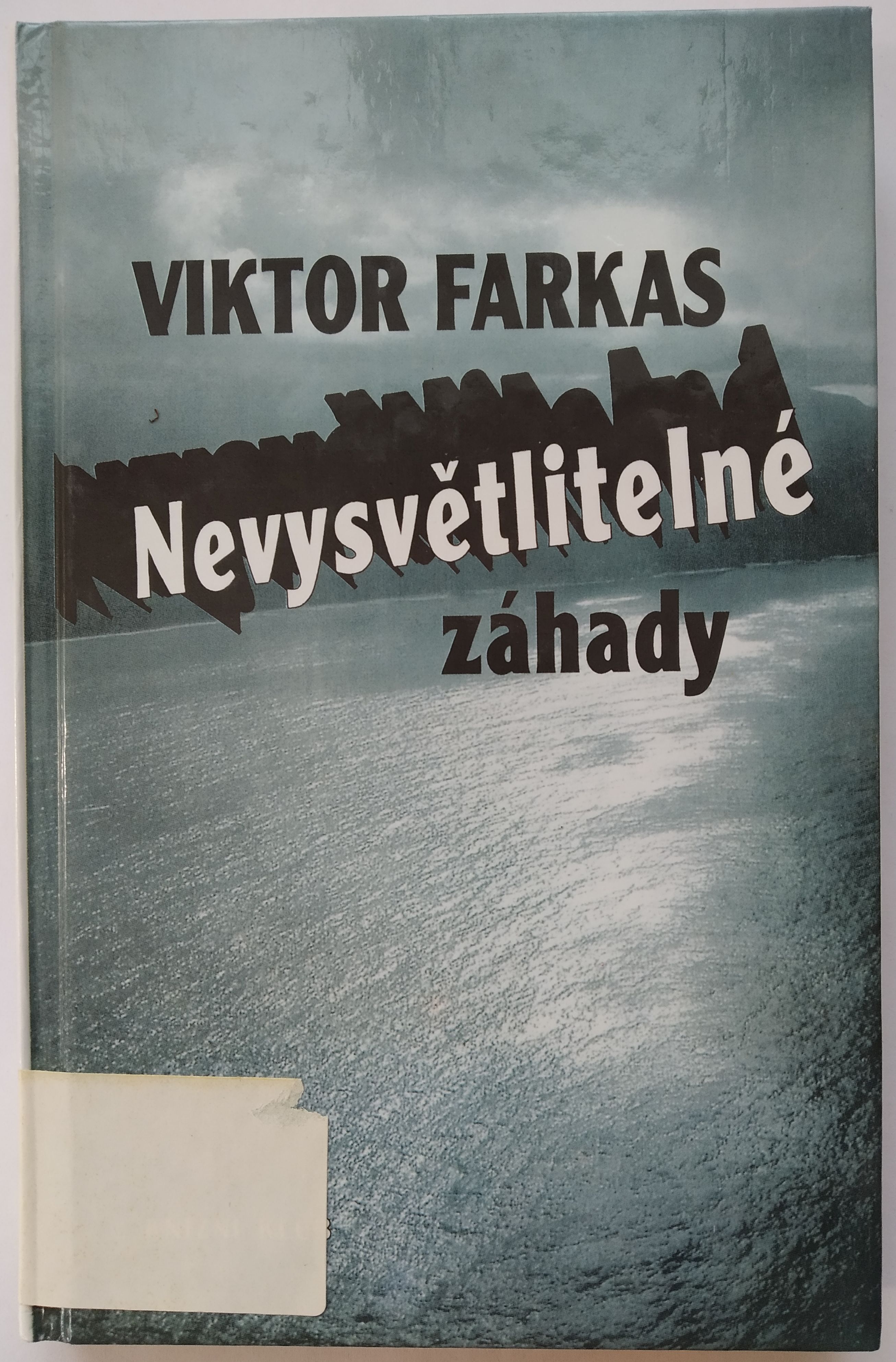 Nevysvětlitelné záhady