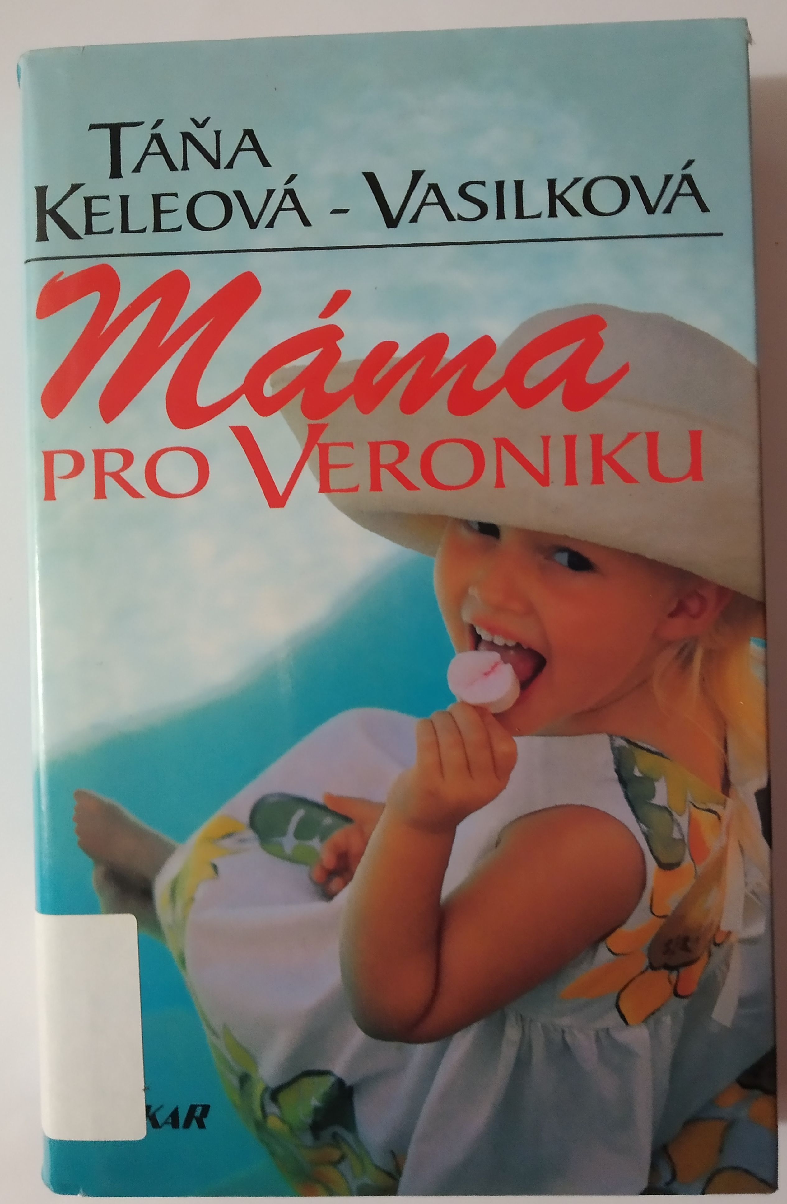 Máma pro Veroniku