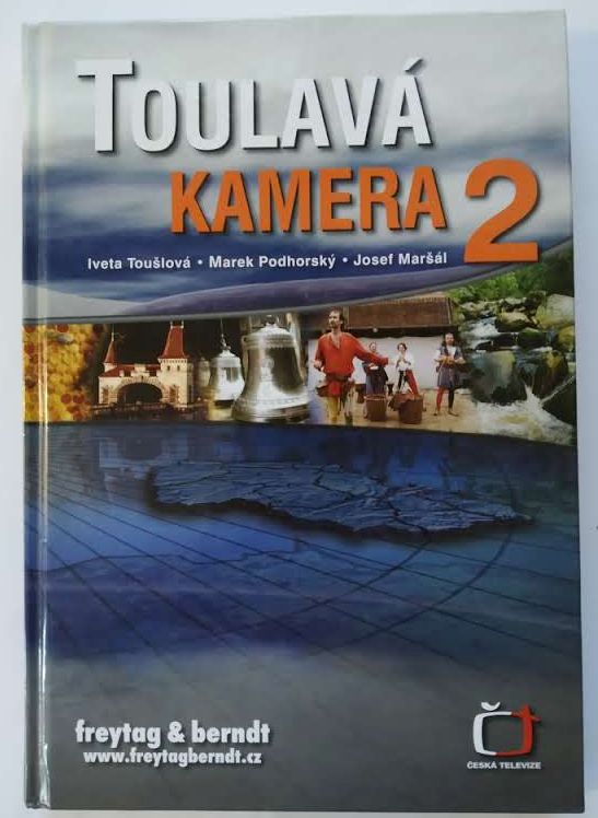 Toulavá kamera 2