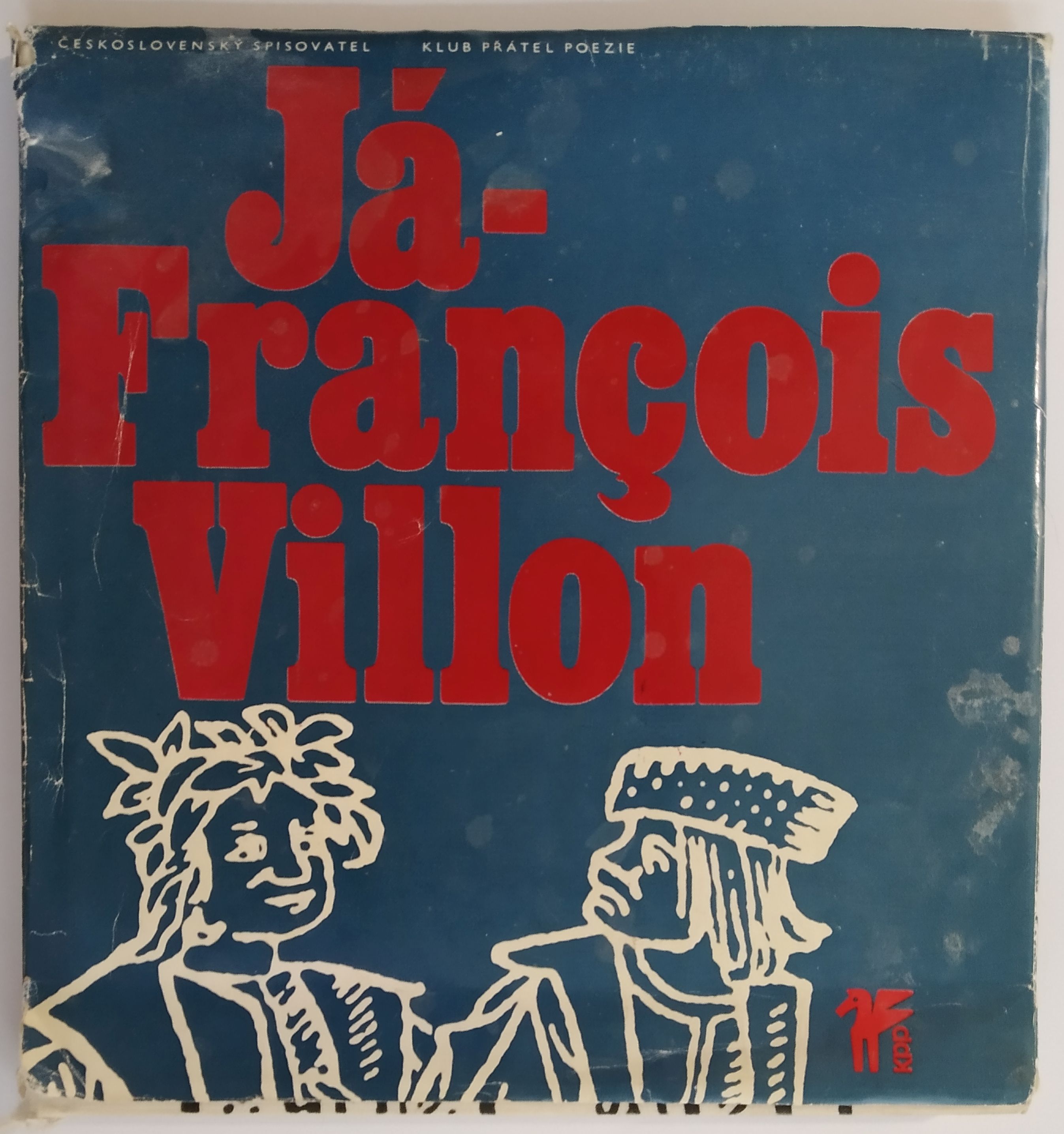 Já, Francois Villon