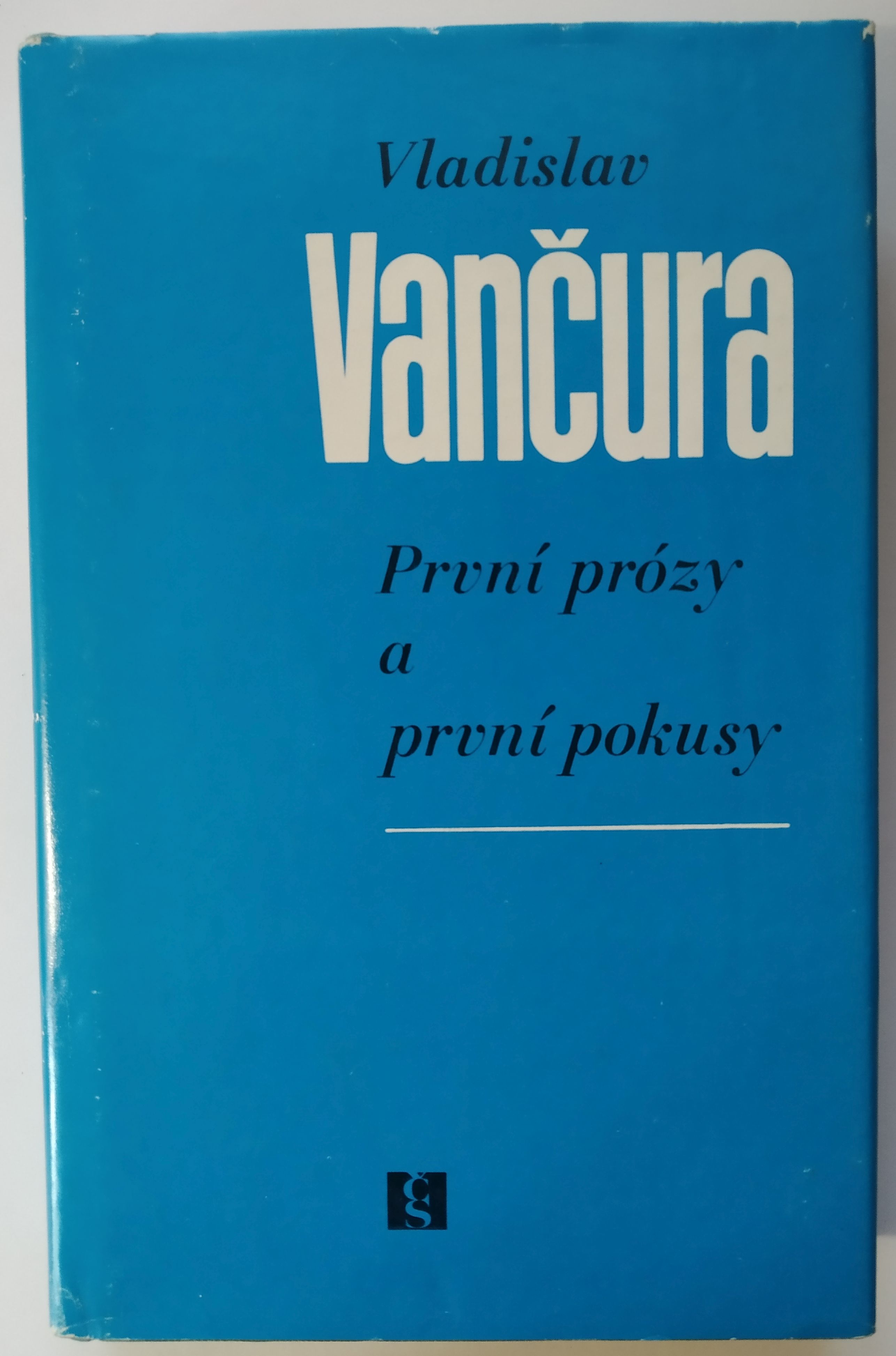 První prózy a první pokusy