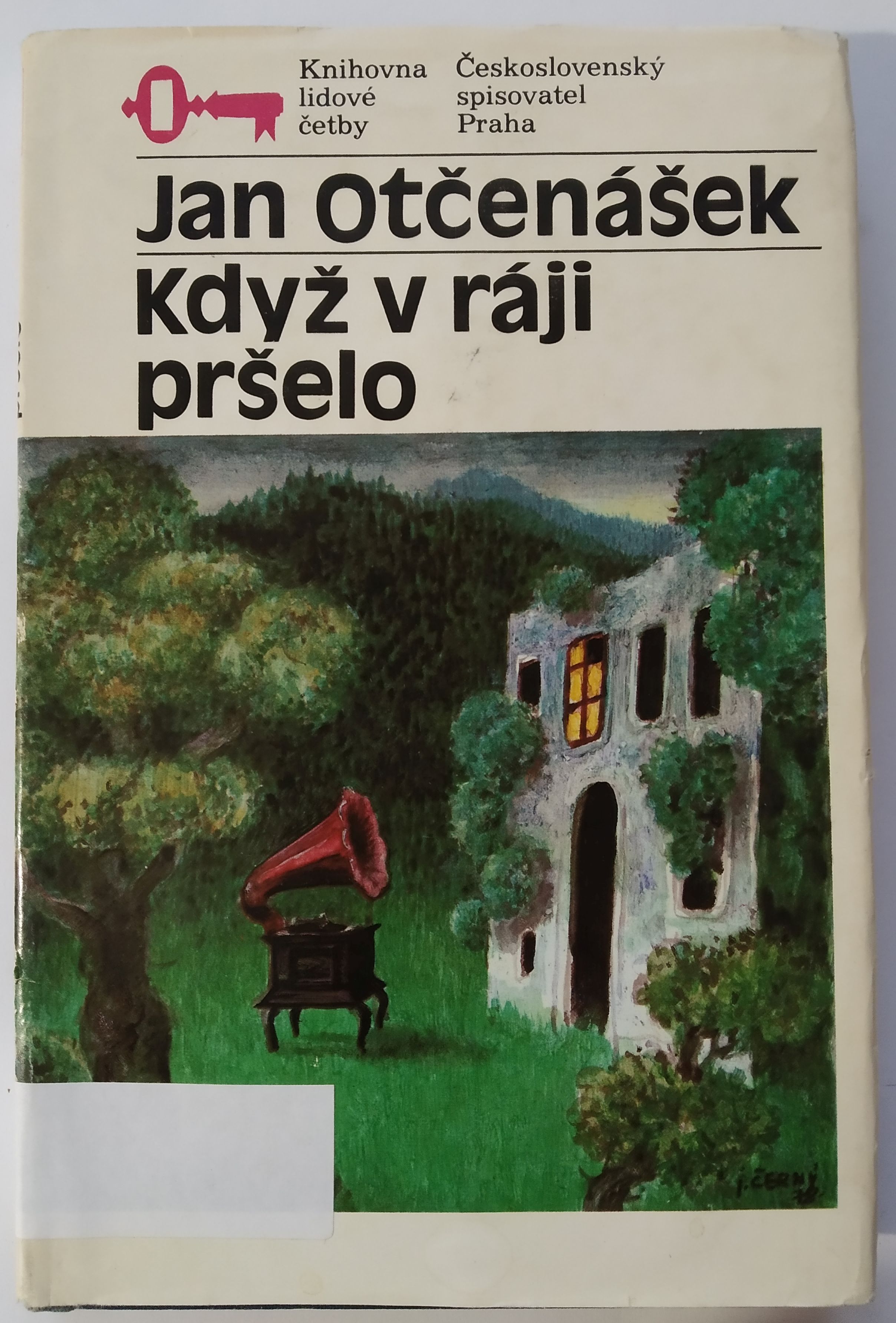 Když v ráji pršelo
