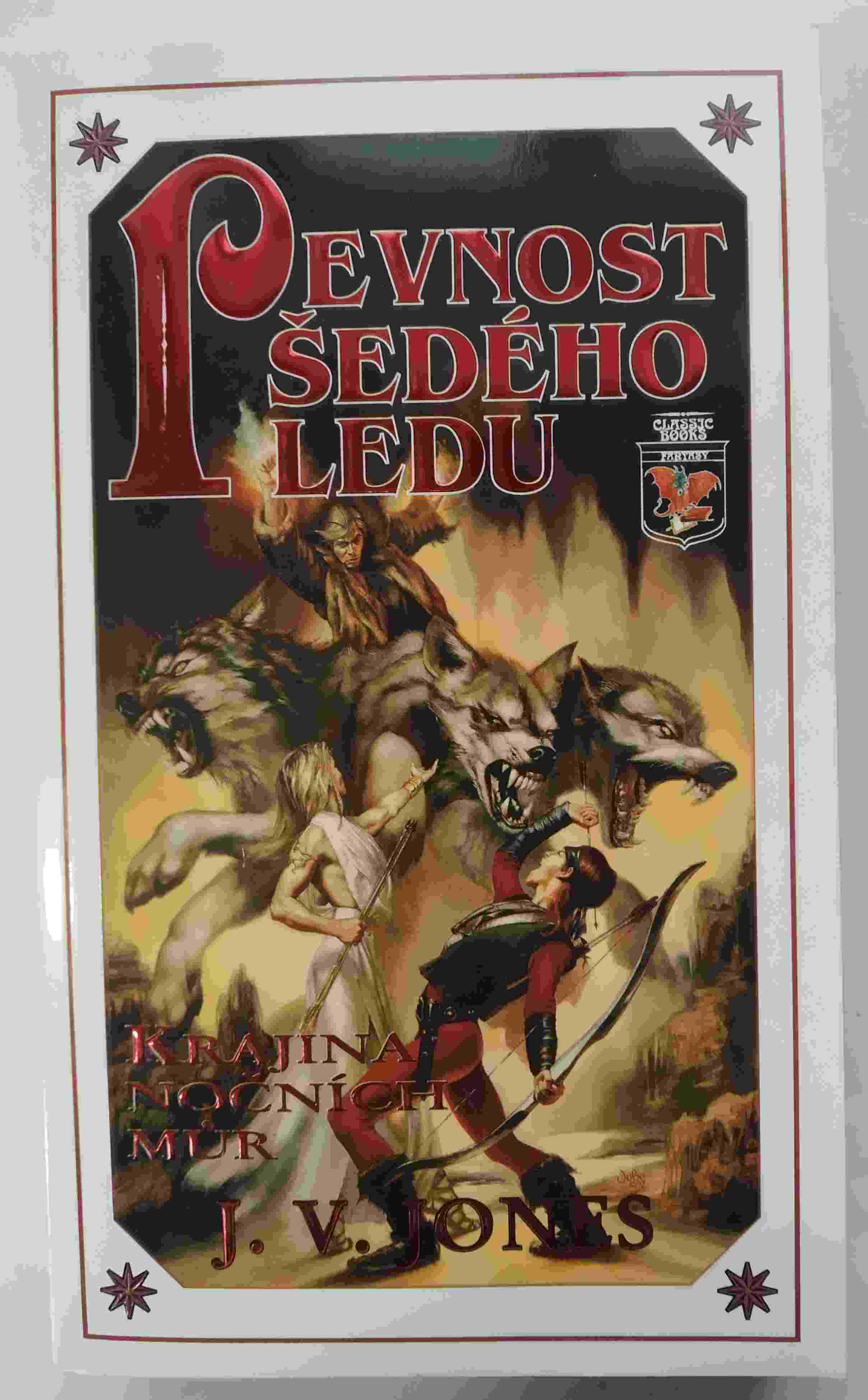 Pevnost šedého ledu I: Krajina nočních můr