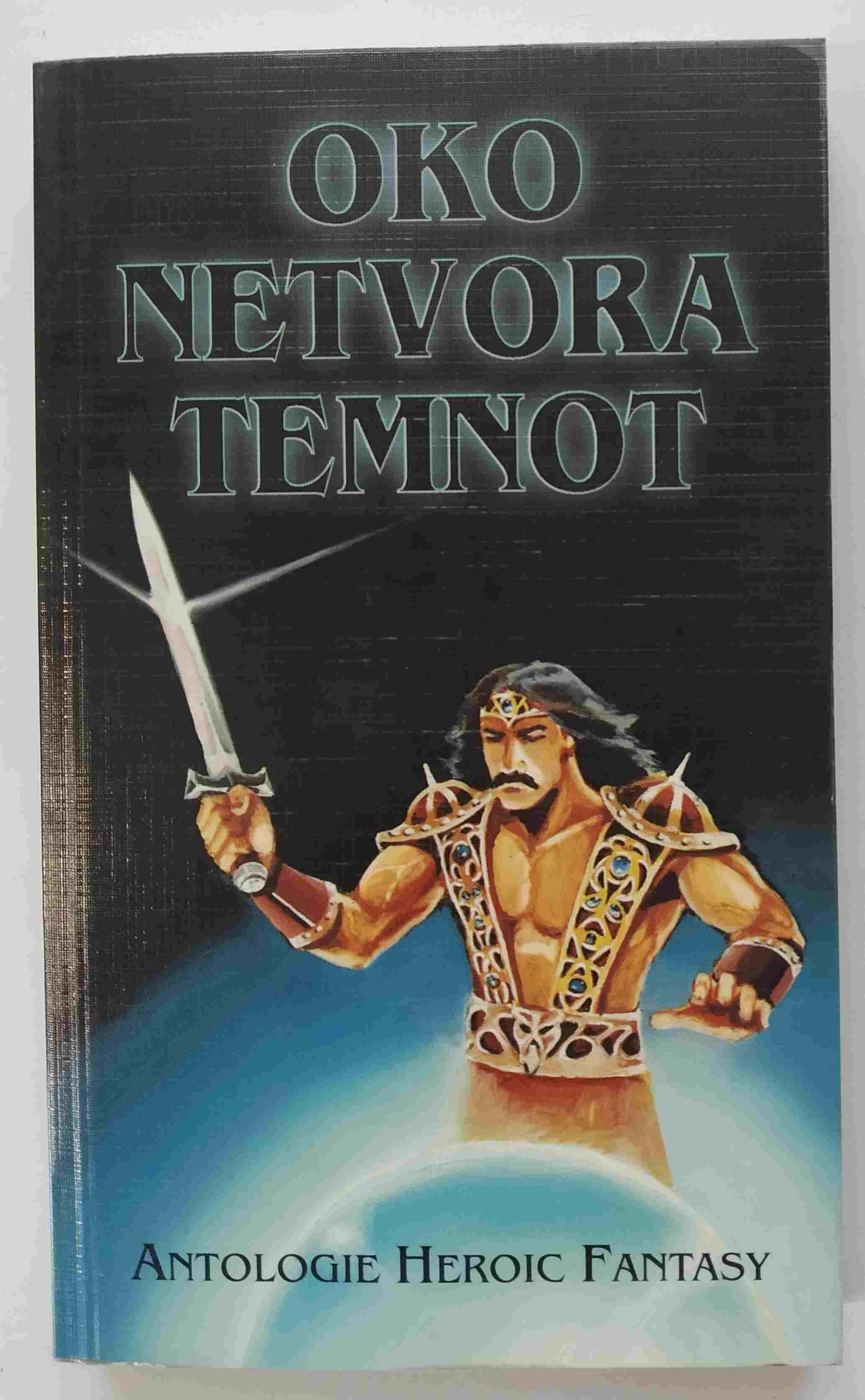 Oko netvora temnot