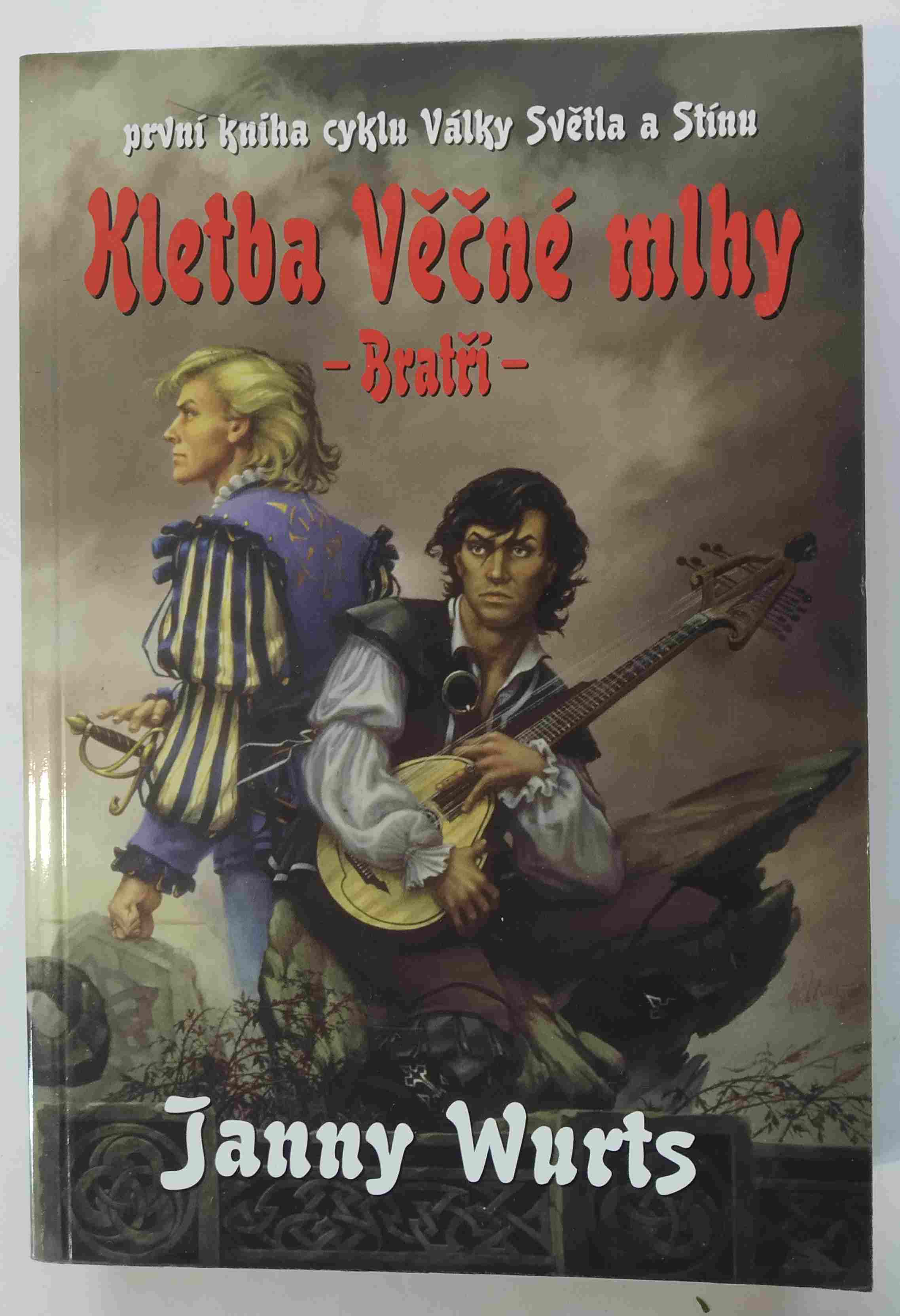 Kletba Věčné mlhy: Bratři