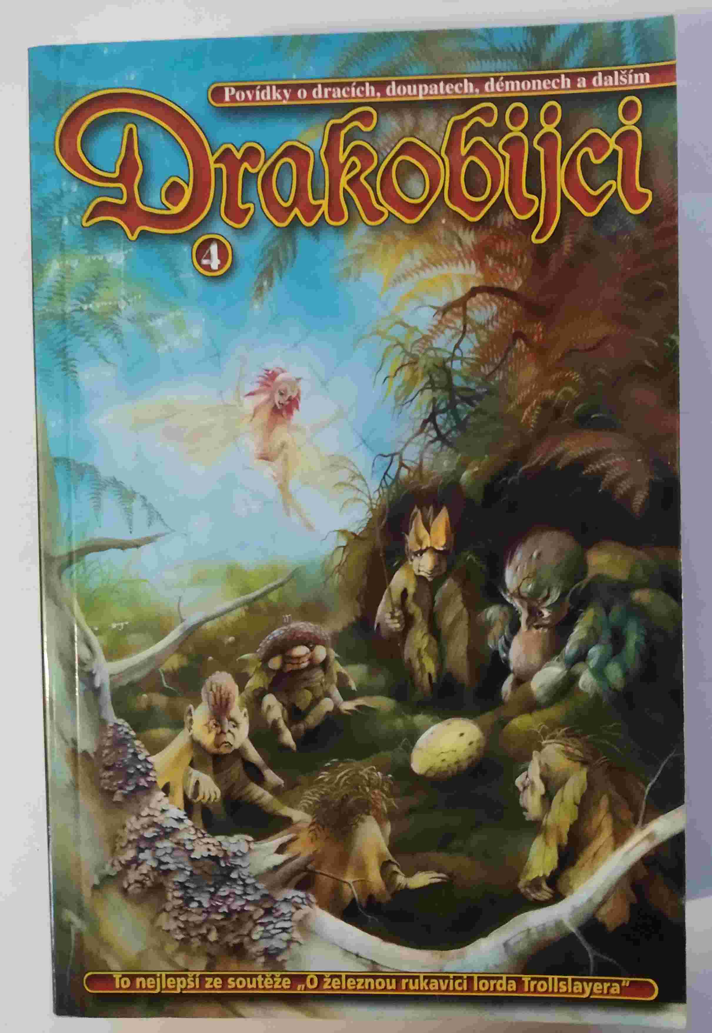 Drakobijci 4