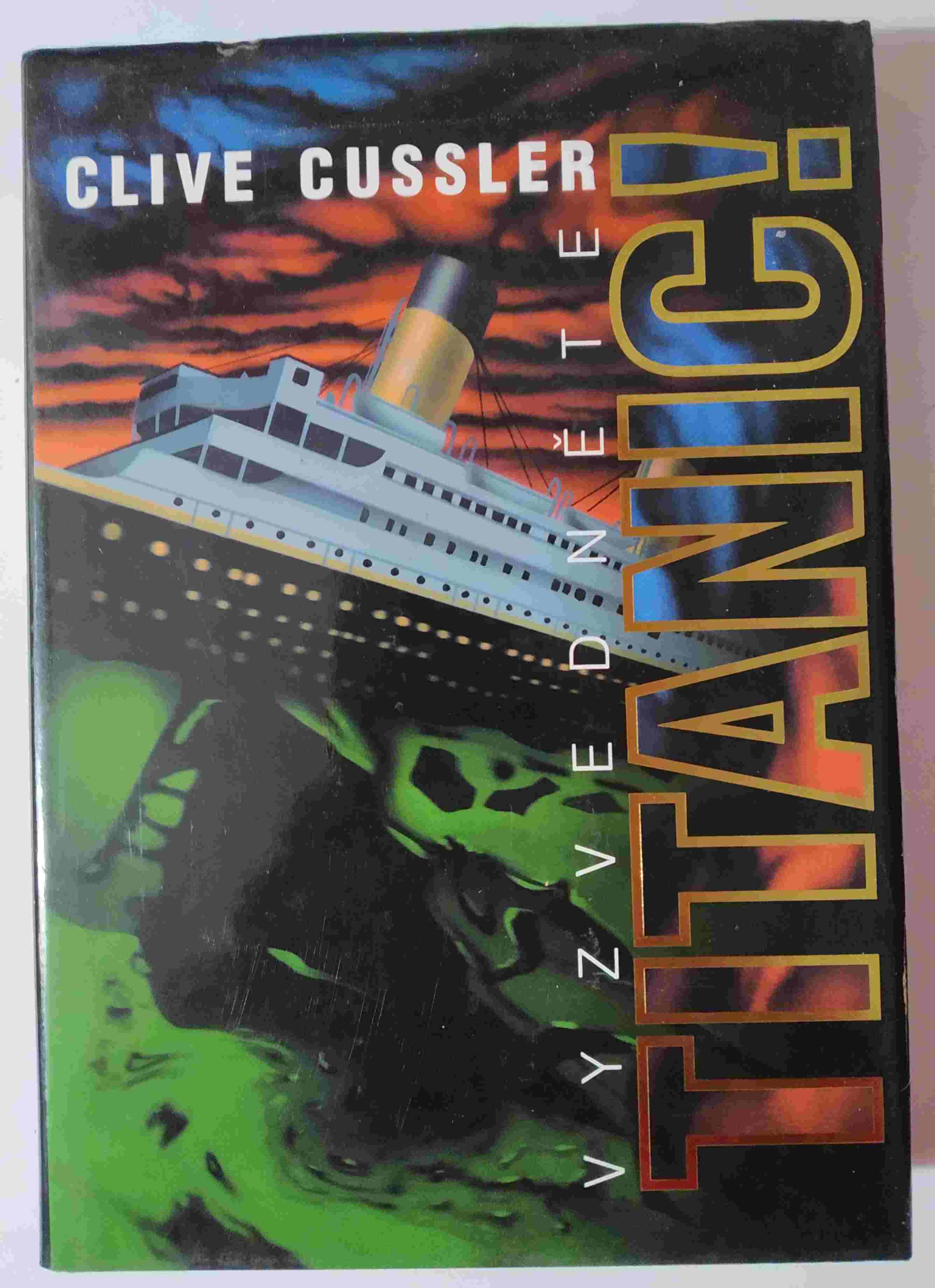 Vyzvedněte Titanic!