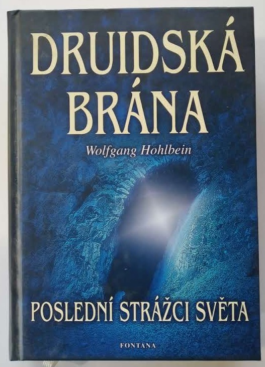 Druidská brána: Poslední strážci světa