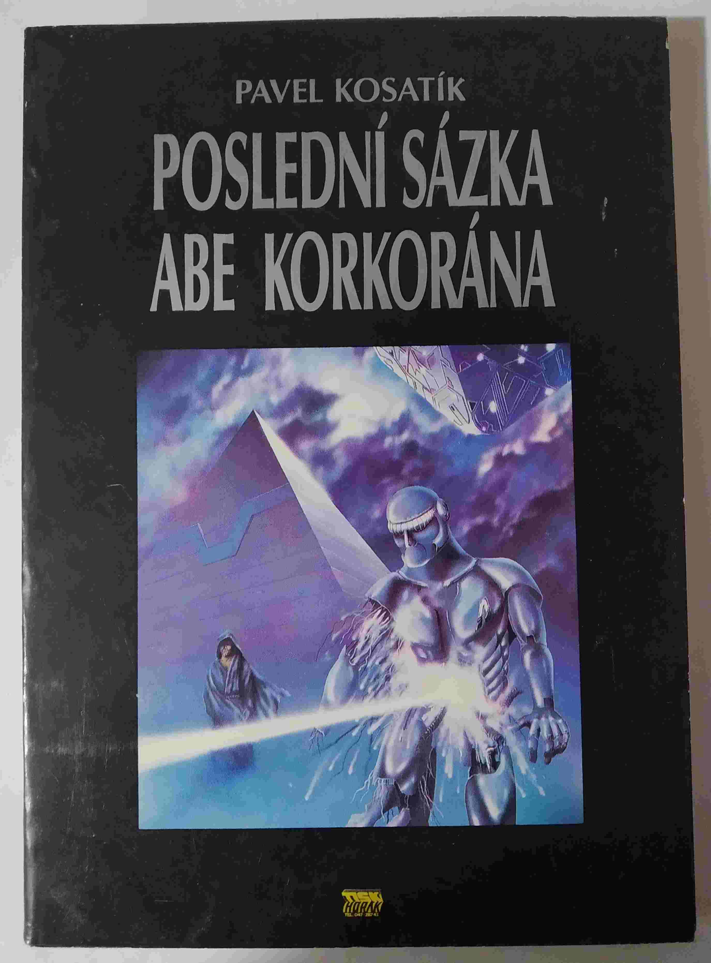 Poslední sázka Abe Korkorána