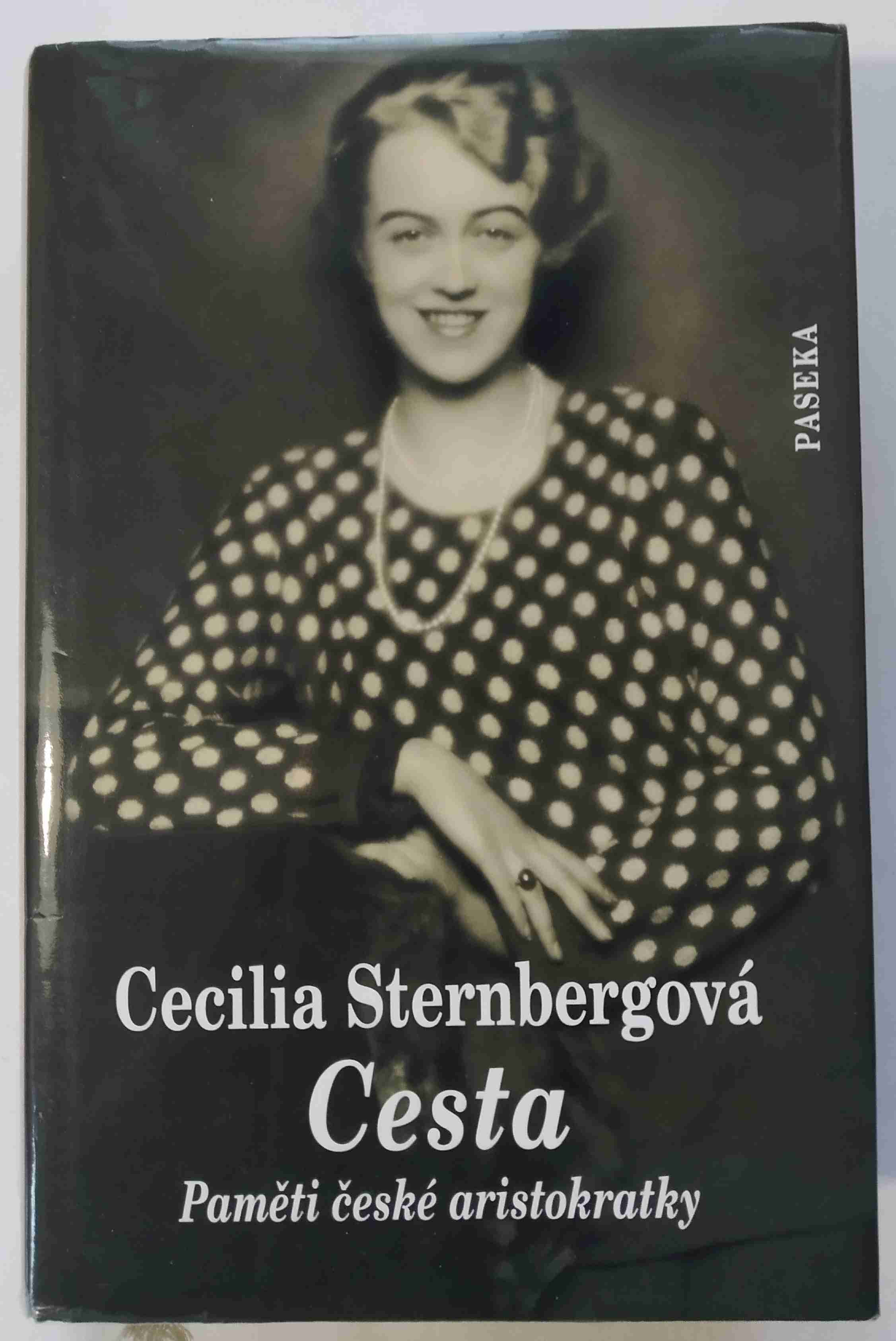 Cesta - Paměti české aristokratky
