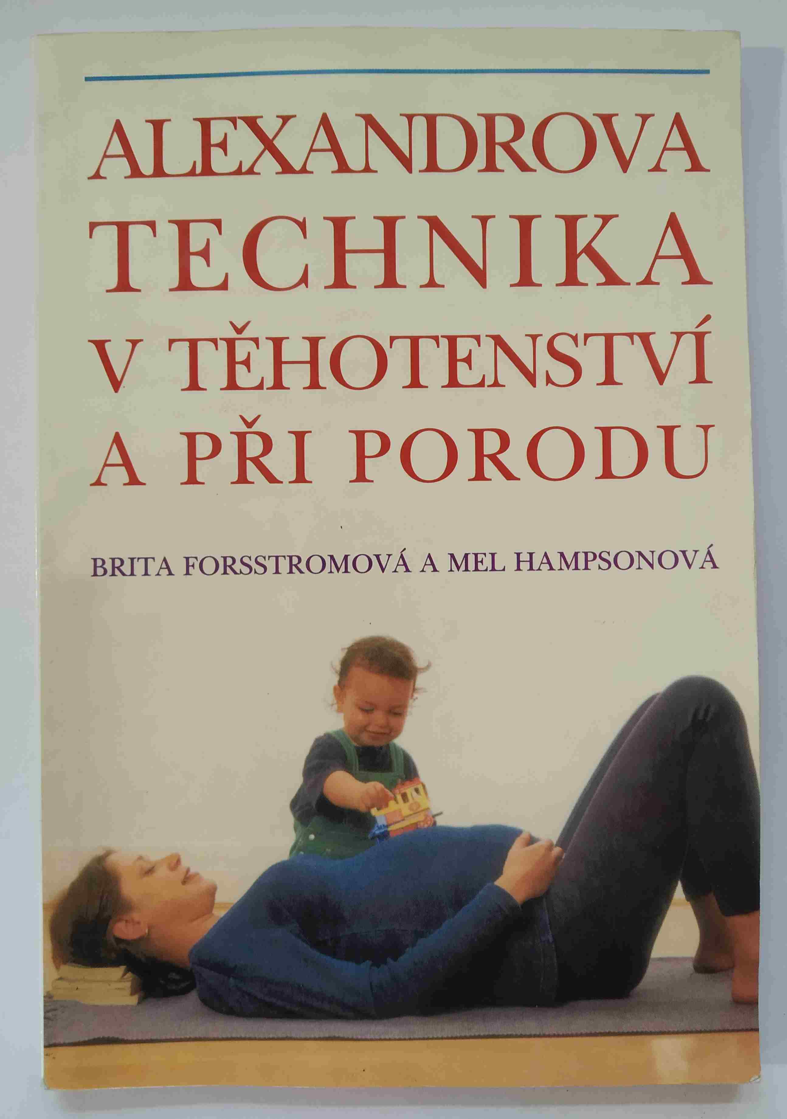 Alexandrova technika v těhotenství a při porodu