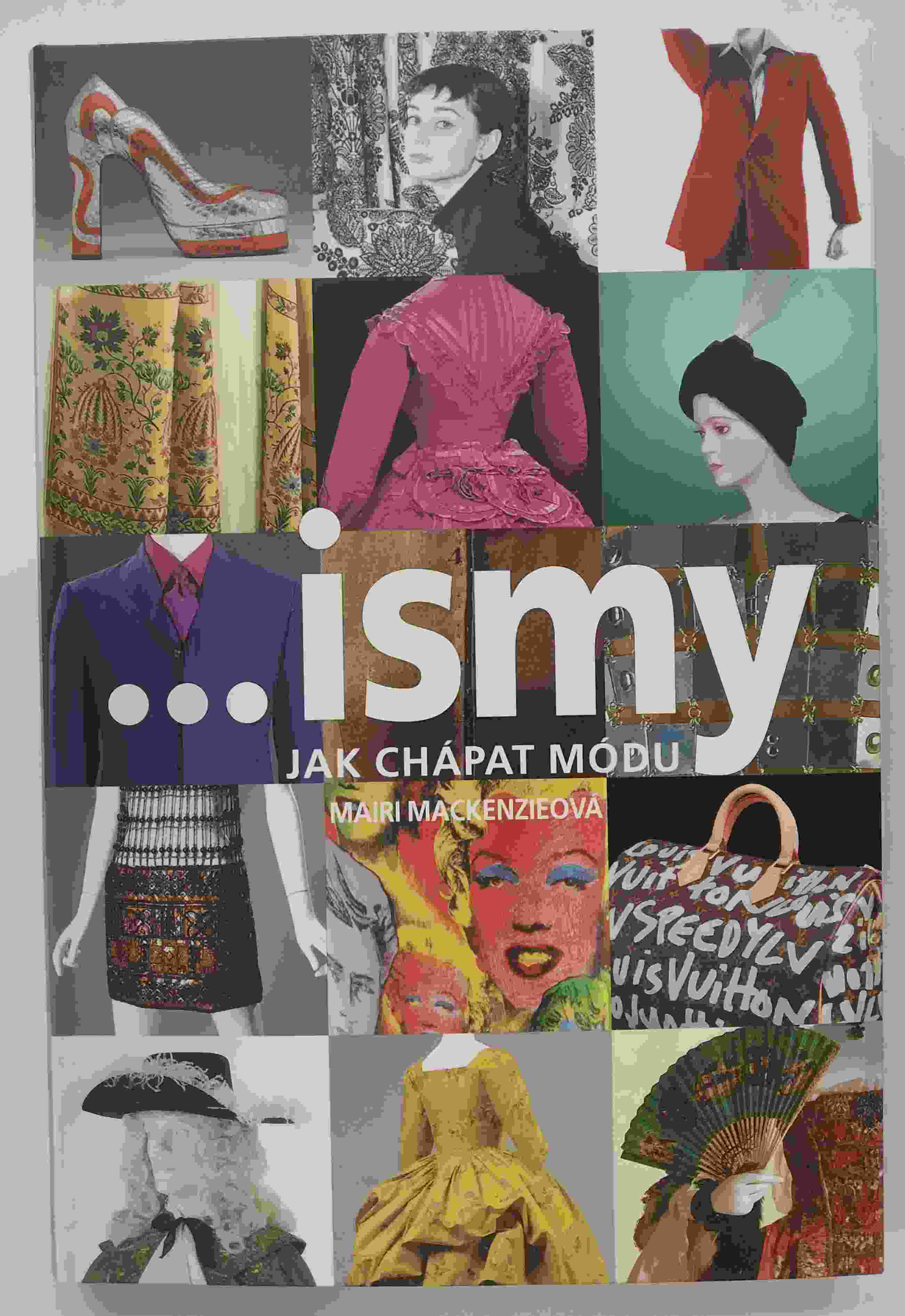 ...ismy - Jak chápat módu