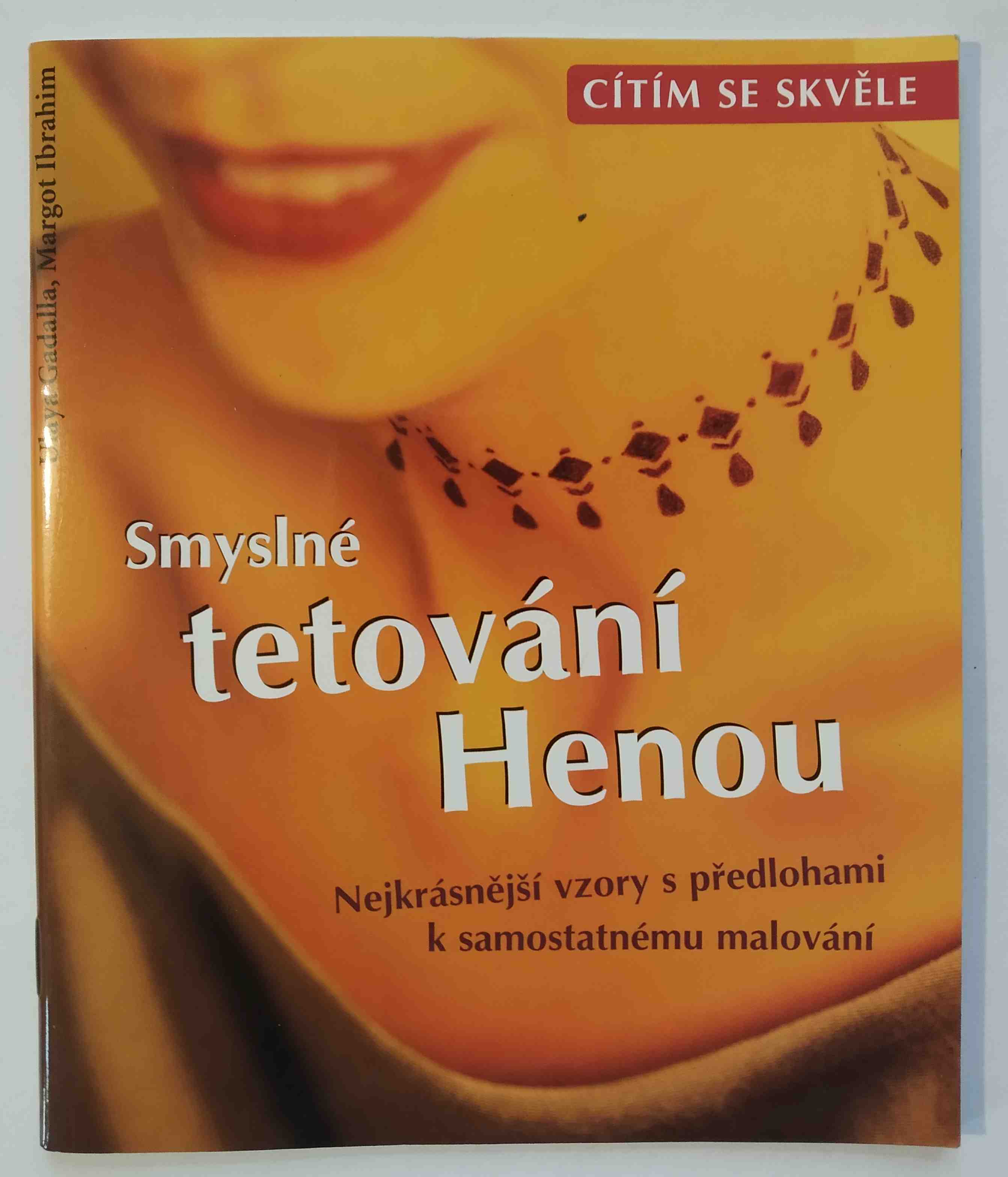 Smyslné tetování Henou