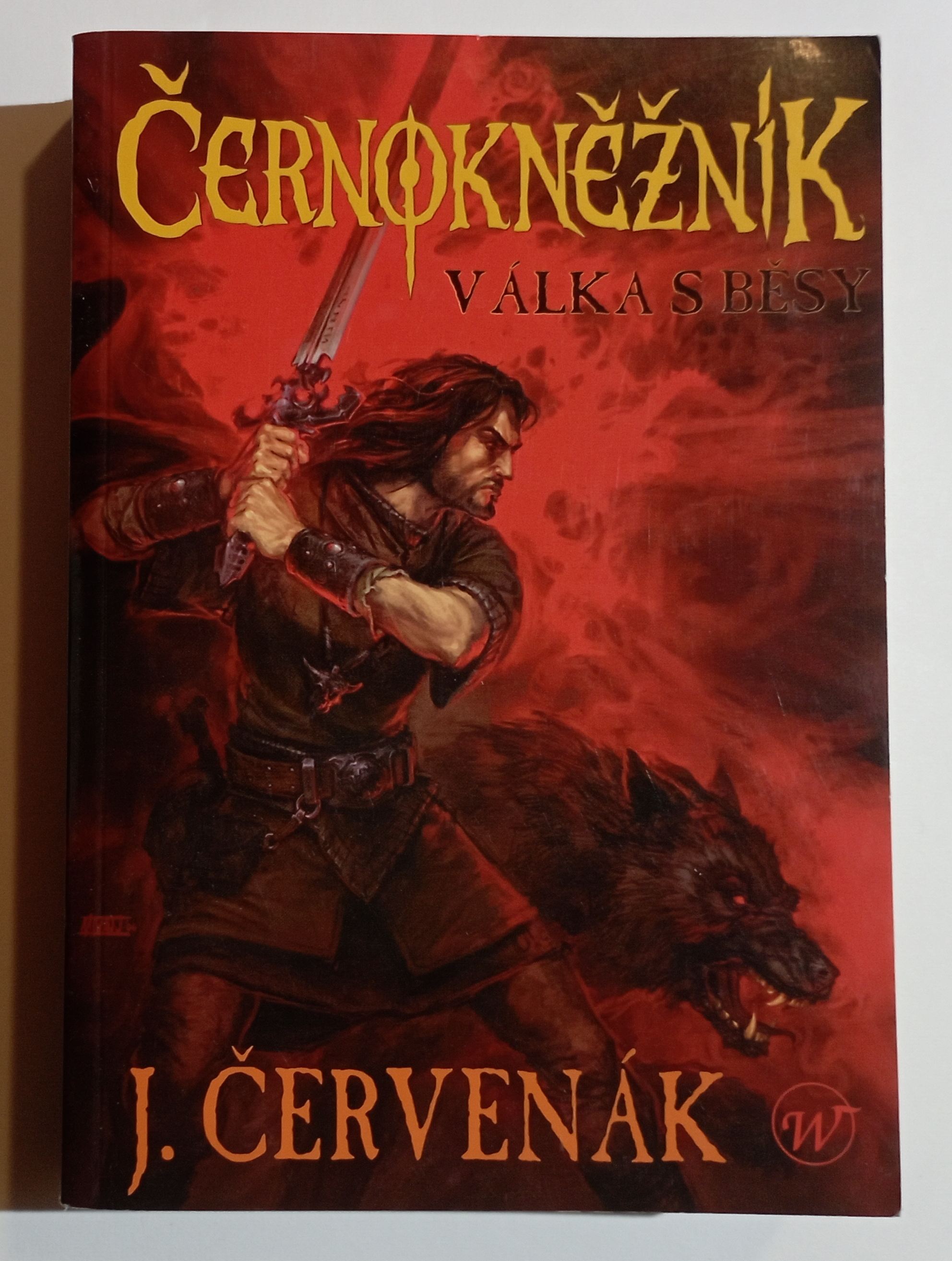 Černkoněžník. Válka s běsy