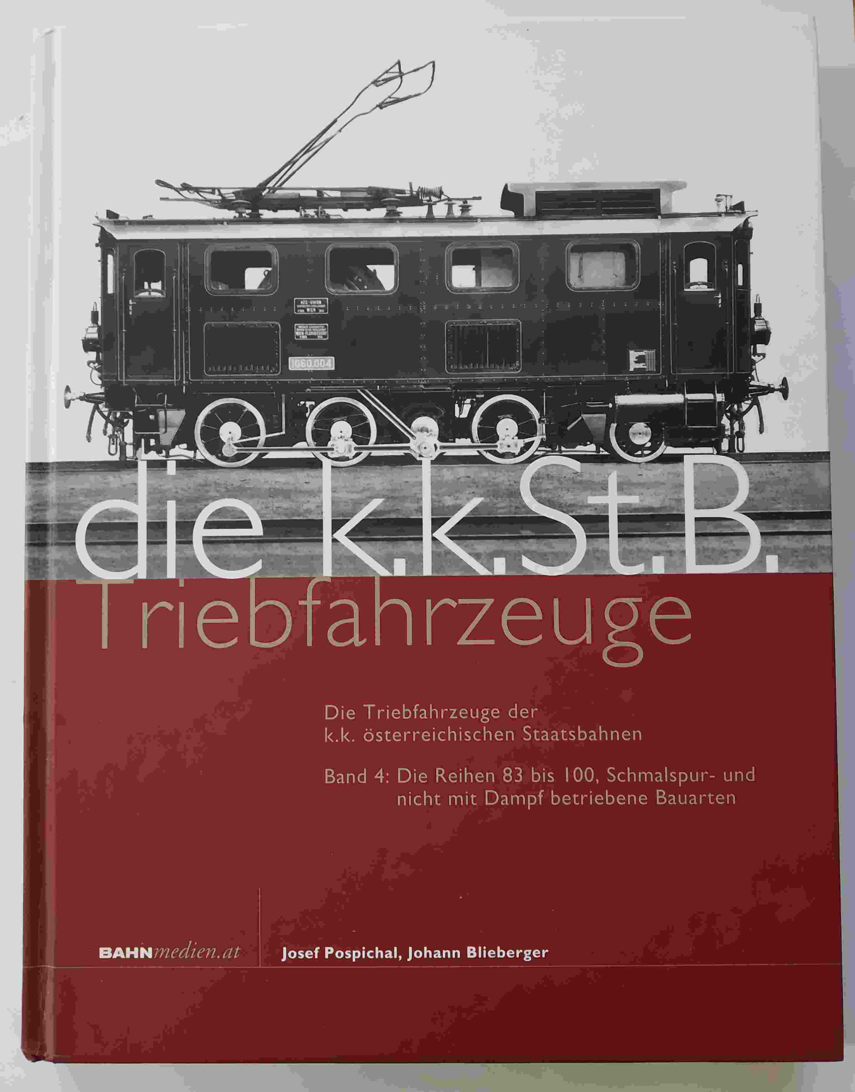 Die k. k. St.B. Triebfahrzeuge
