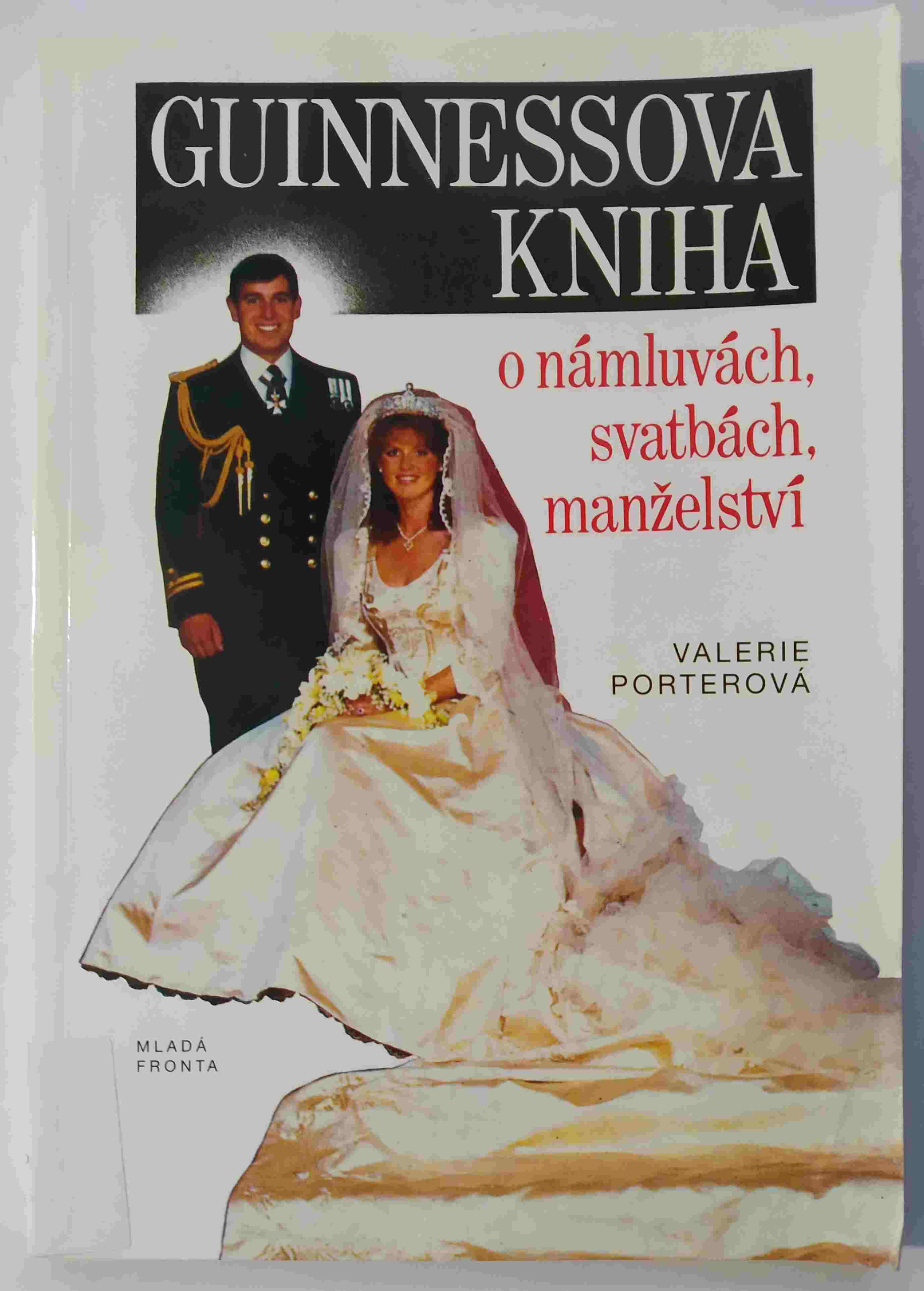 Guinnessova kniha o námluvách, svatbách, manželství