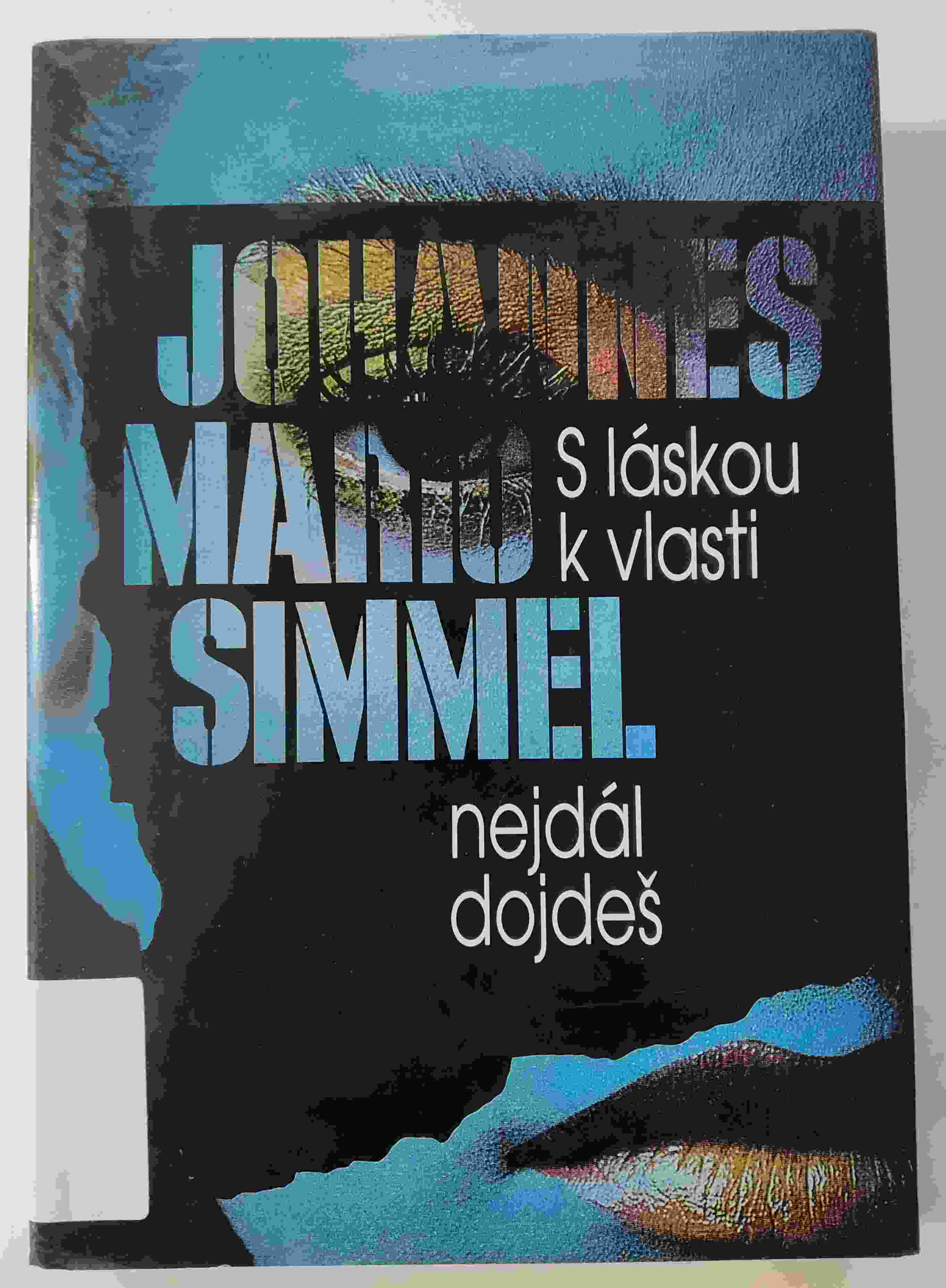 S láskou k vlasti nejdál dojdeš