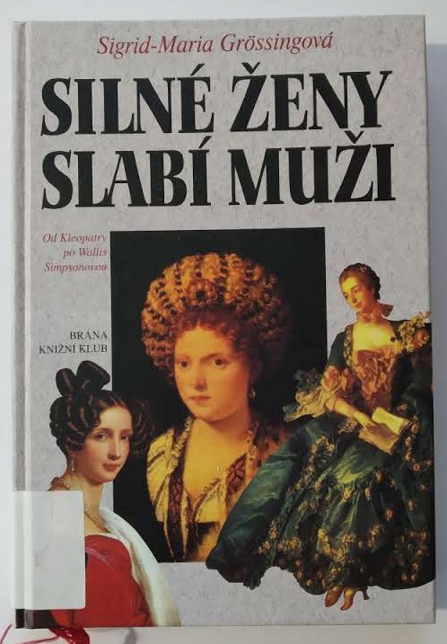Silné ženy, slabí muži