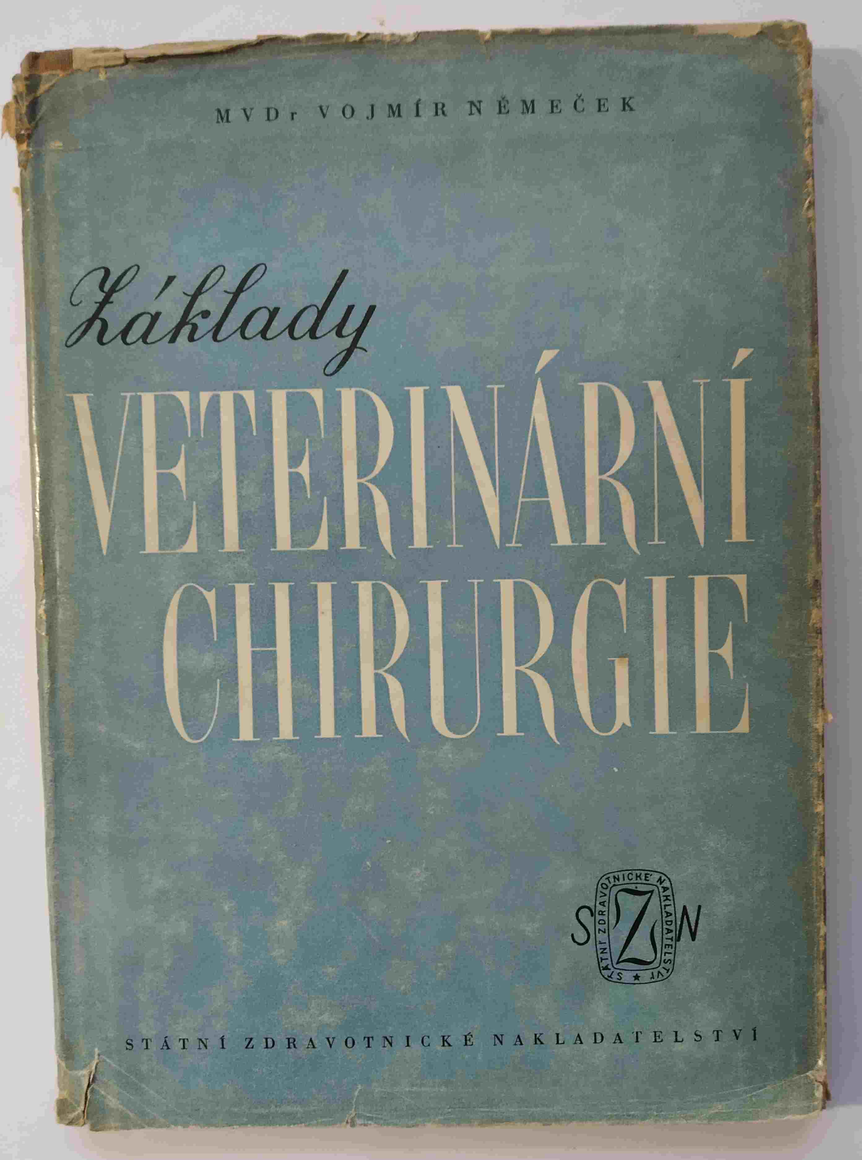 Základy veterinární chirurgie
