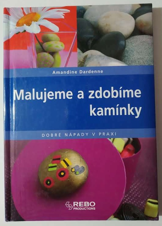 Malujeme a zdobíme kamínky
