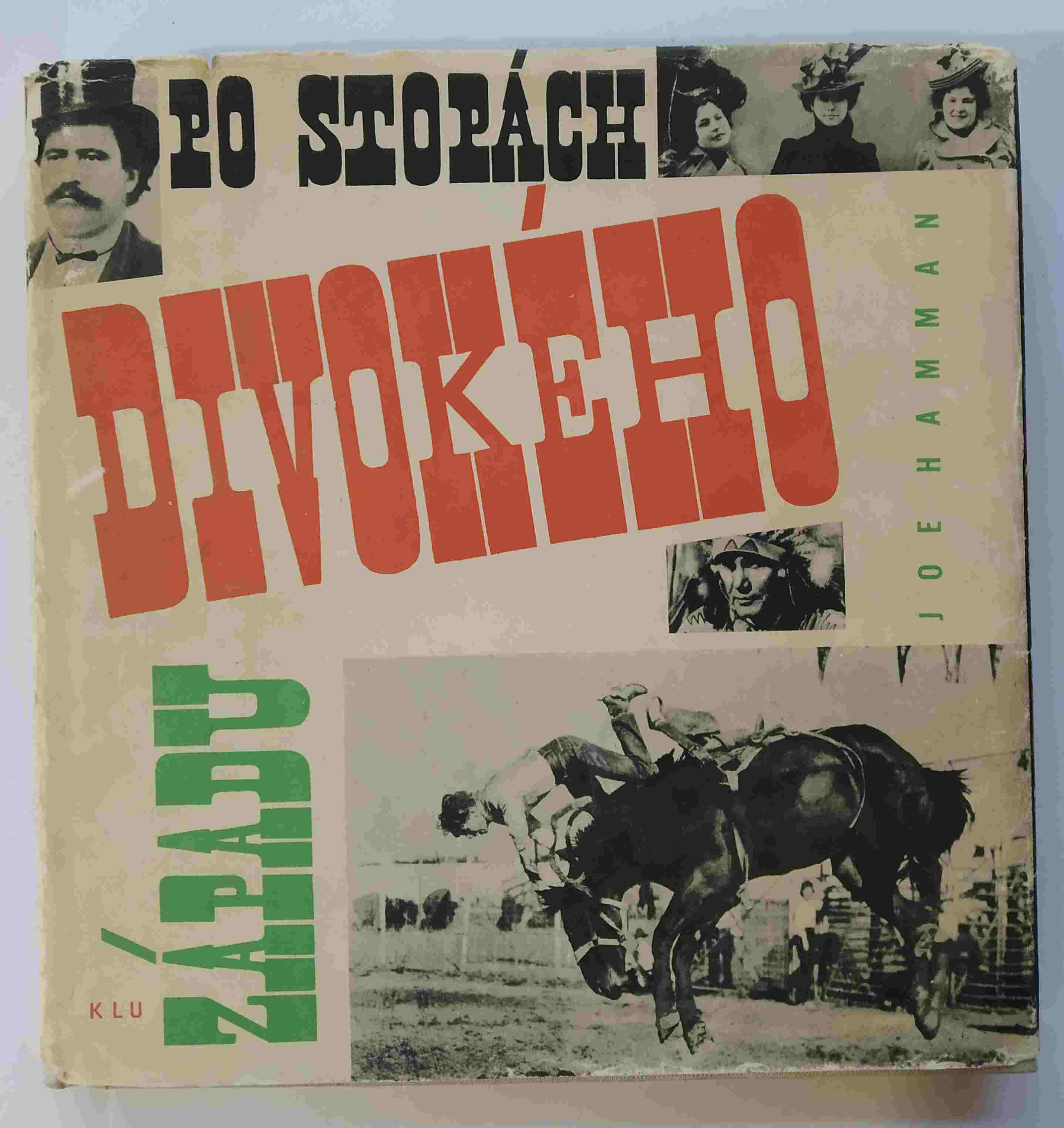 Po stopách Divokého západu