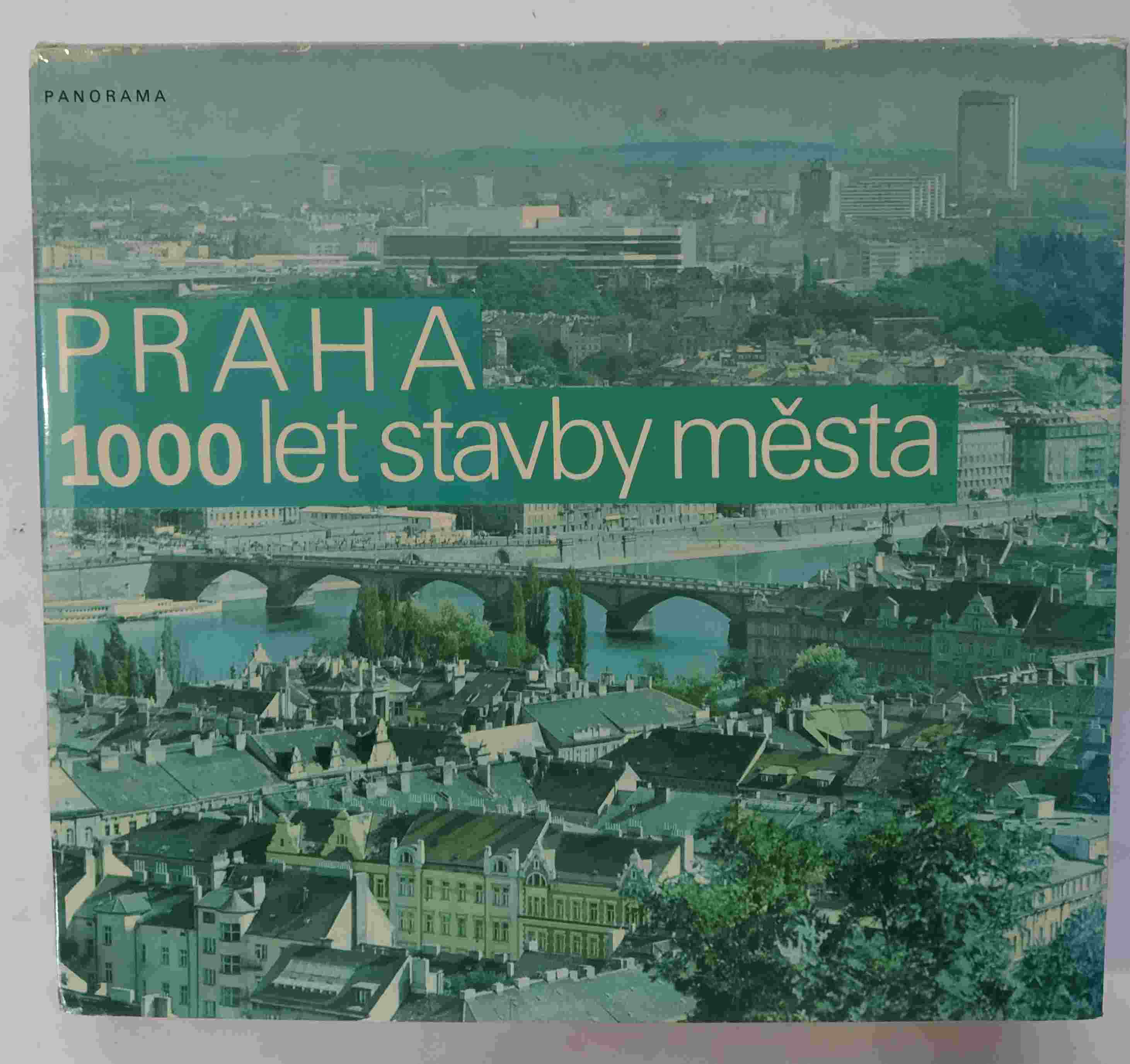 Praha - 1000 let stavby města