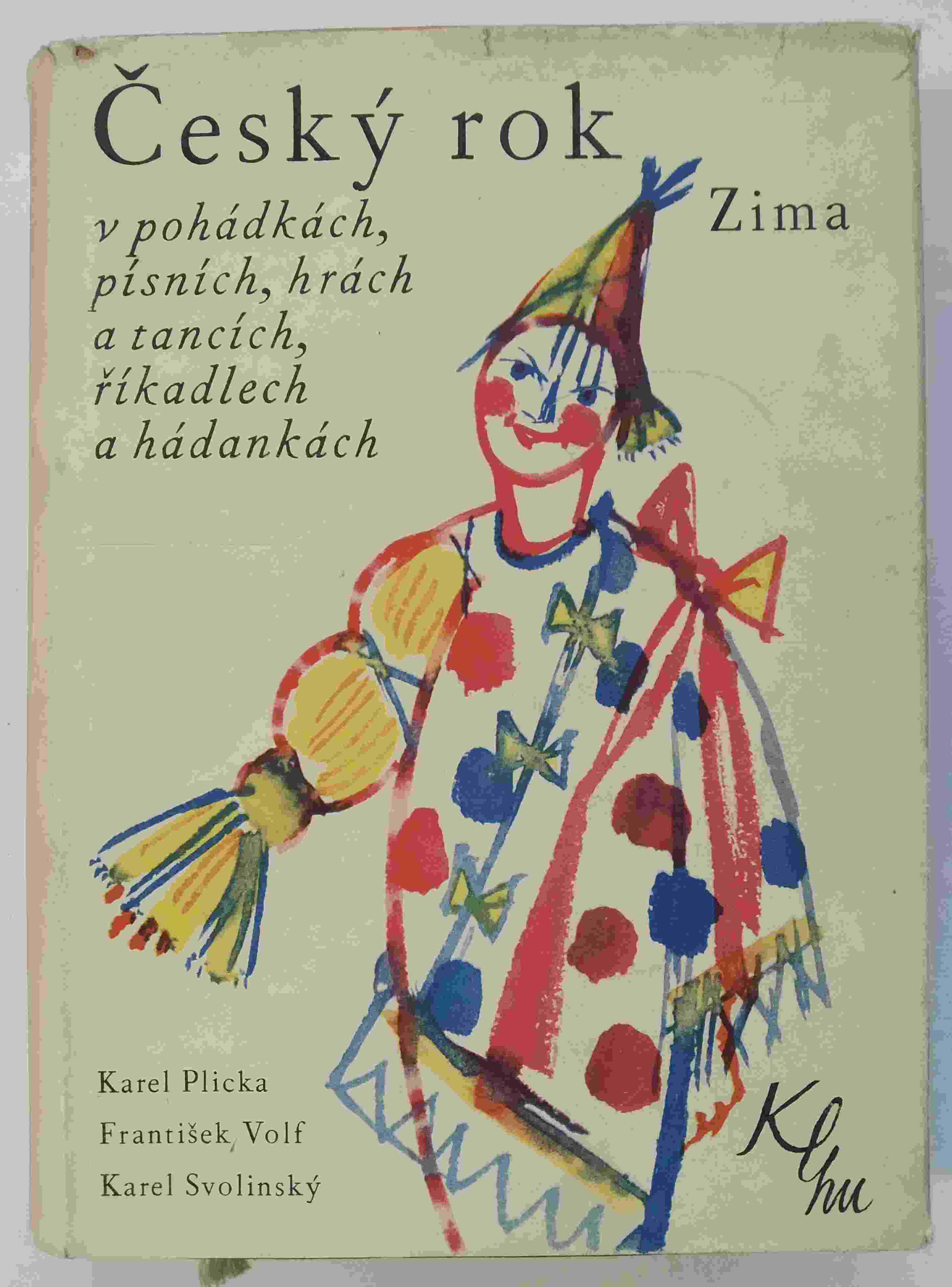 Český rok v pohádkách, písních, hrách a tancích, říkadlech a hádankách - Zima