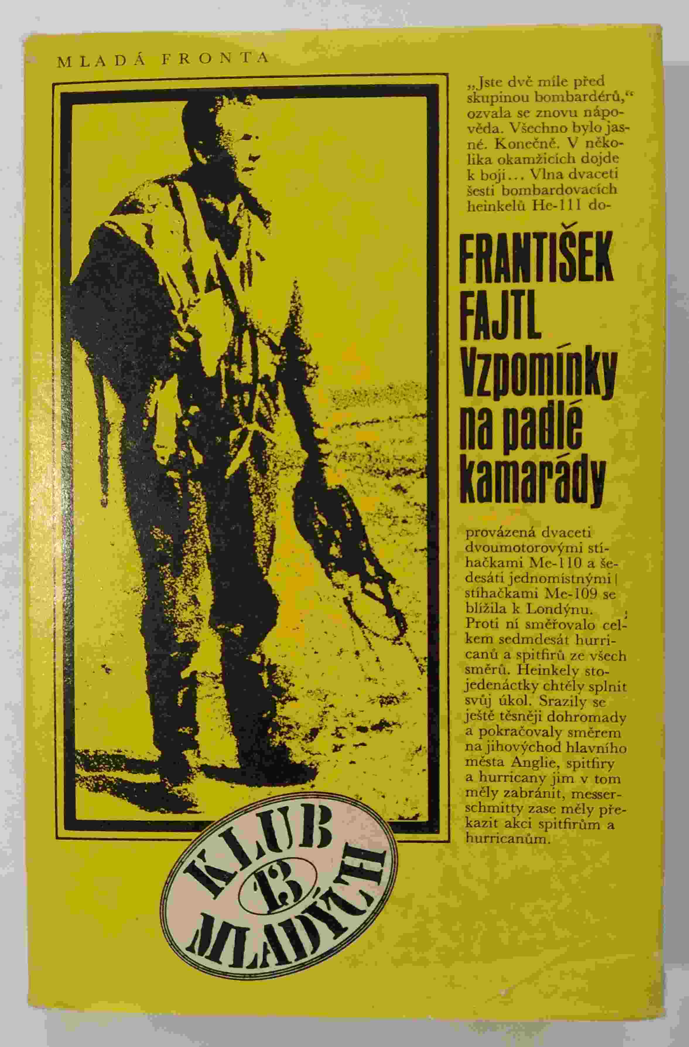 Vzpomínky na padlé kamarády