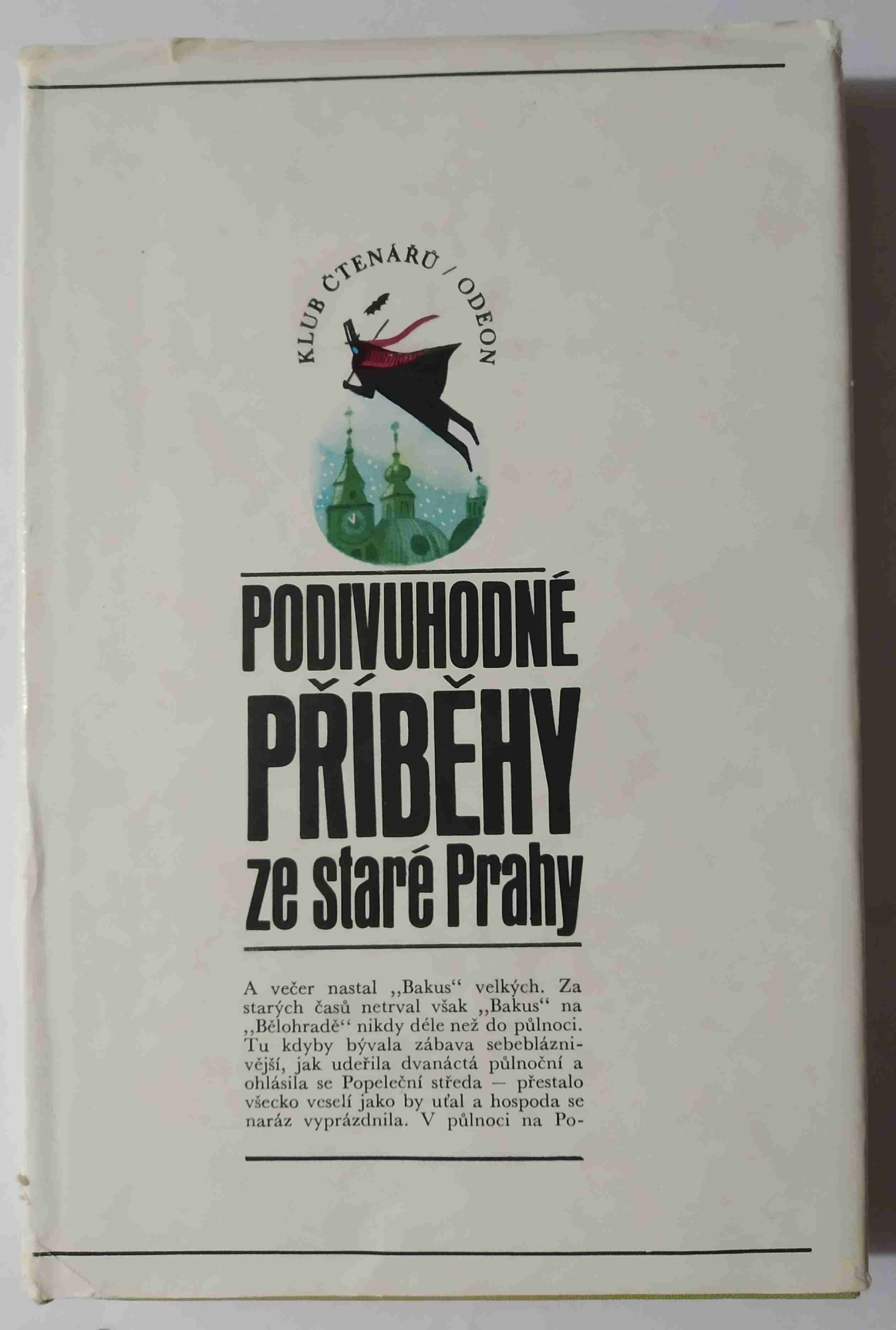 Podivuhodné příběhy ze staré Prahy