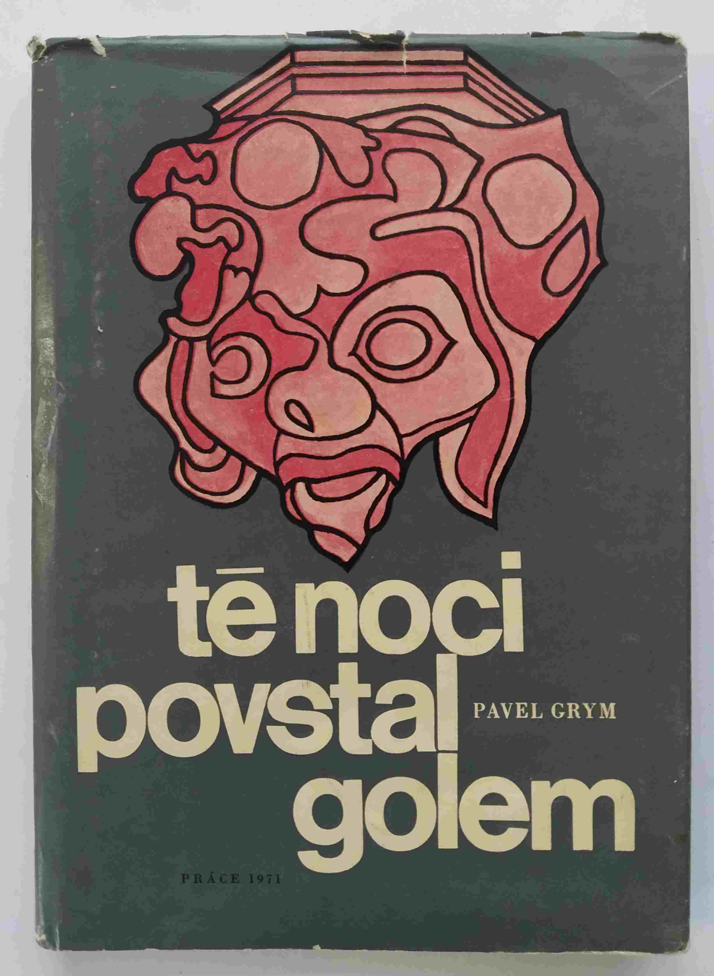 Té noci povstal golem