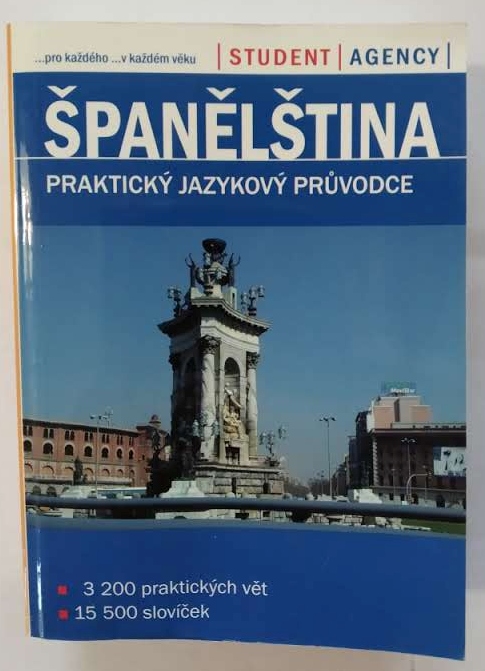 Španělština - praktický jazykový průvodce